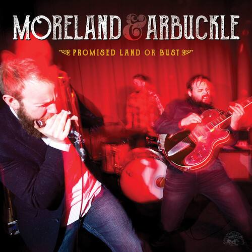 Moreland & Arbuckle - Promised Land Or Bust   - VINYL LP price history on PriceWatchPro
