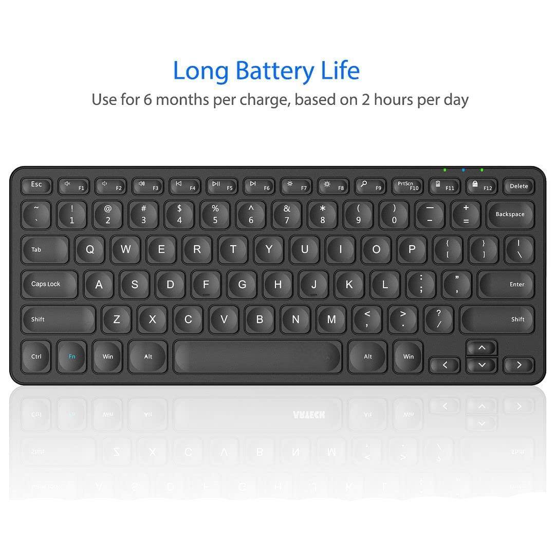 Long Battery Life  
Use for 6 months per charge, based on 2 hours per day