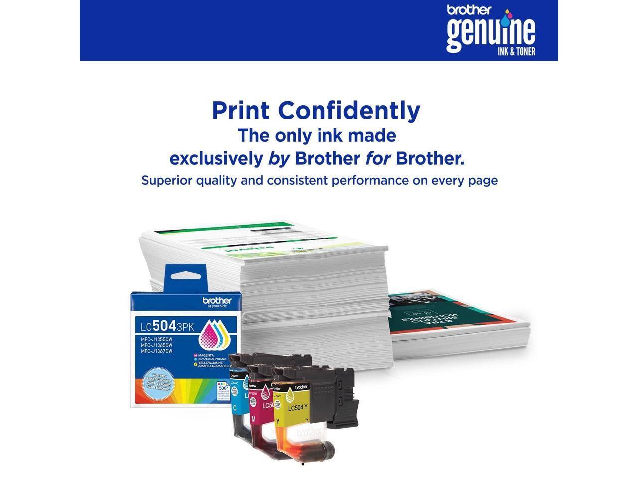 brother genuine INK & TONER  
Print Confidently  
The only ink made exclusively by Brother for Brother.  
Superior quality and consistent performance on every page  

brother LC504 3PK  
MFC-J1355DW  
MFC-J1365DW  
MFC-J1367DW  
MAGENTA  
YELLOW  
BLACK  
Cyan  

brother LC504 Y