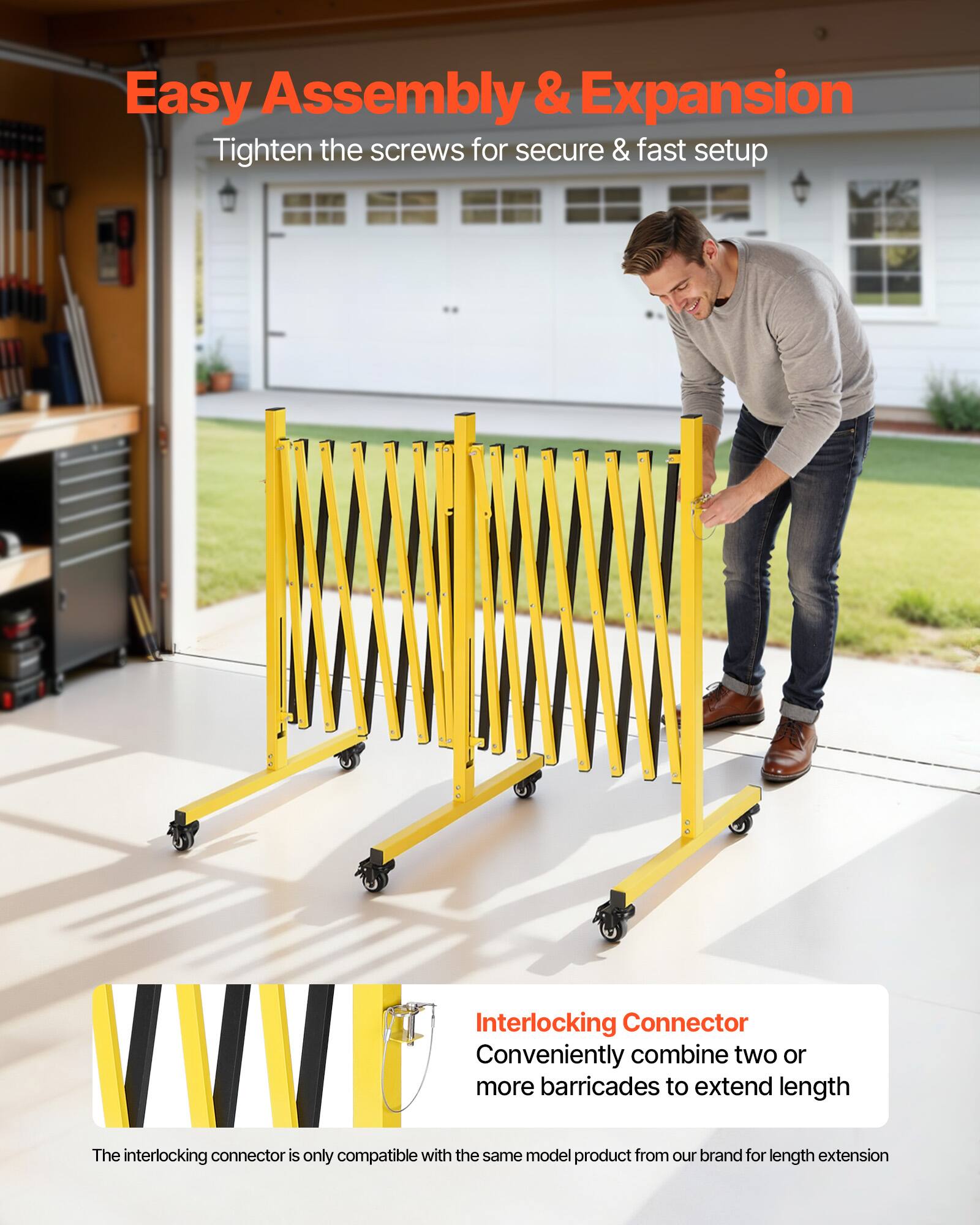 Easy Assembly & Expansion  
Tighten the screws for secure & fast setup  

Interlocking Connector  
Conveniently combine two or more barricades to extend length  

The interlocking connector is only compatible with the same model product from our brand for length extension