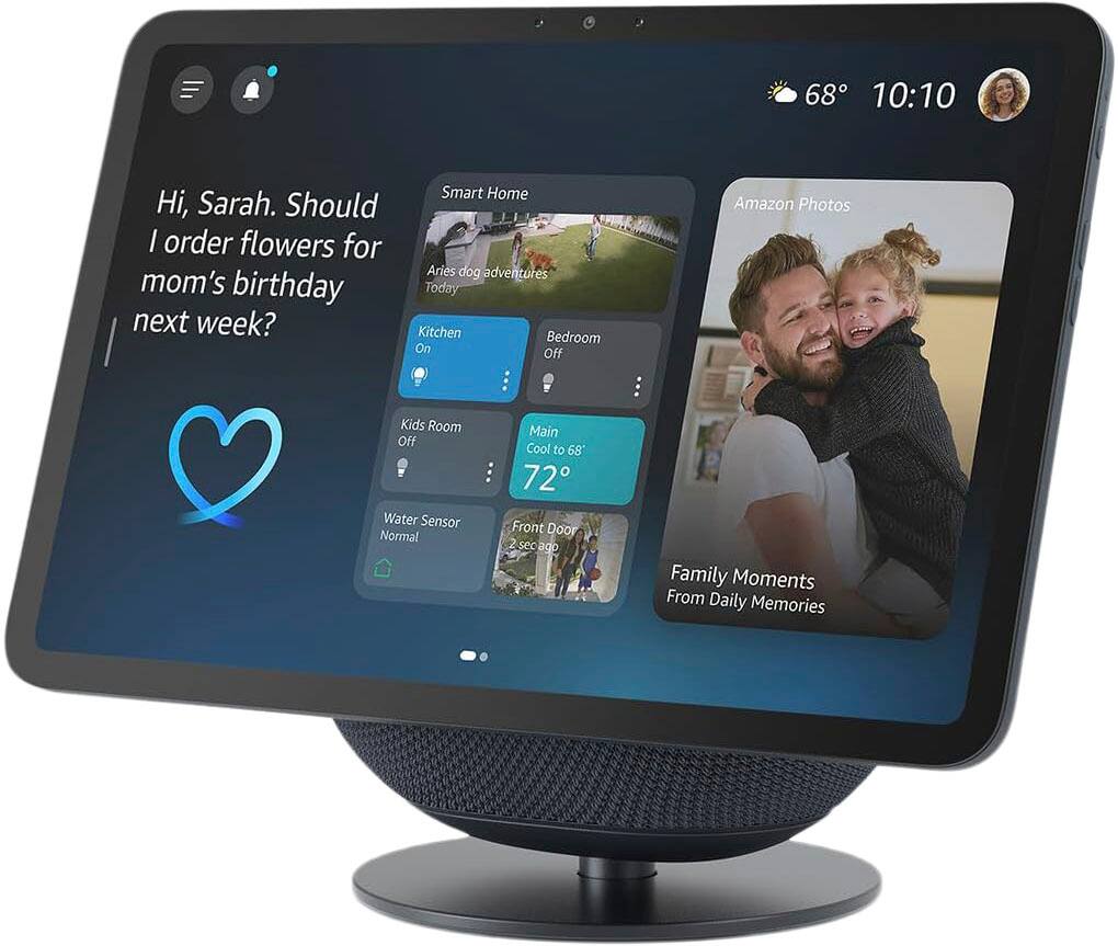 Hi, Sarah. Should I order flowers for mom's birthday next week?

Smart Home
- Aries dog adventures
- Kitchen: On
- Bedroom: Off
- Kids Room: Off
- Main: 72°
- Water Sensor: Normal
- Front Door: 2 sec ago

Amazon Photos
- Family Moments From Daily Memories