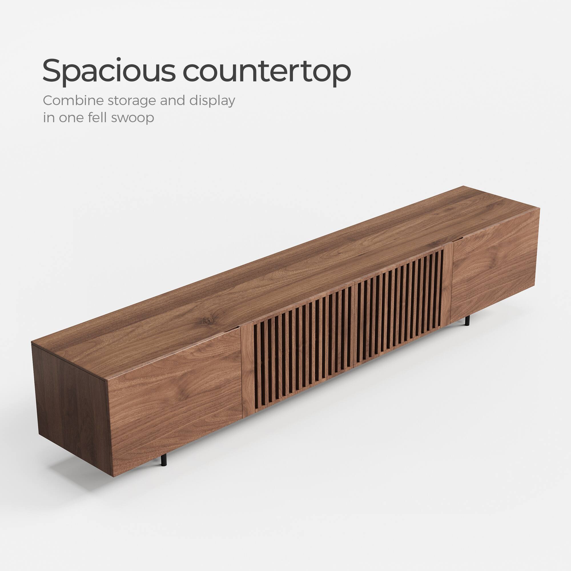 Spacious countertop  
Combine storage and display in one fell swoop