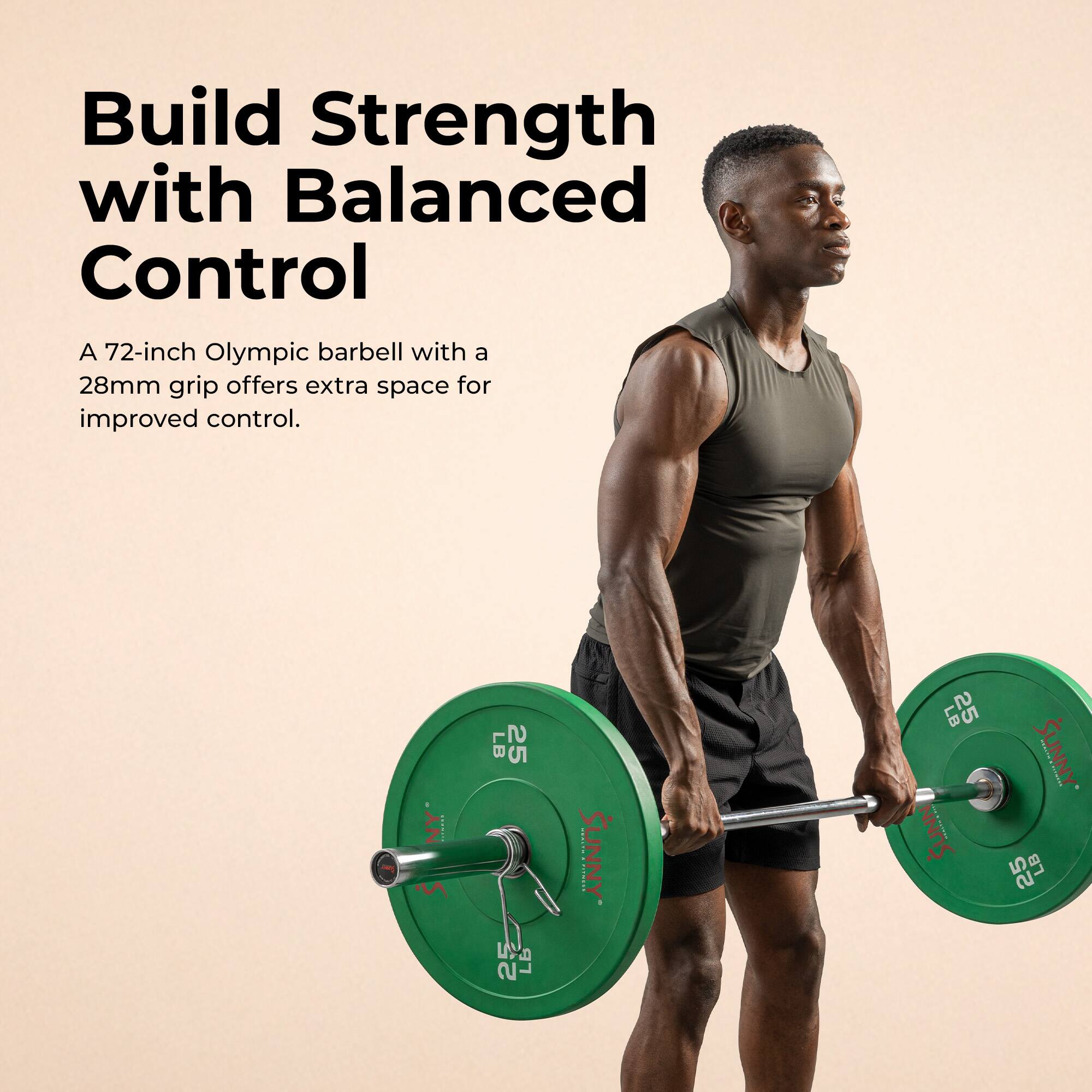 Build Strength with Balanced Control

A 72-inch Olympic barbell with a 28mm grip offers extra space for improved control.