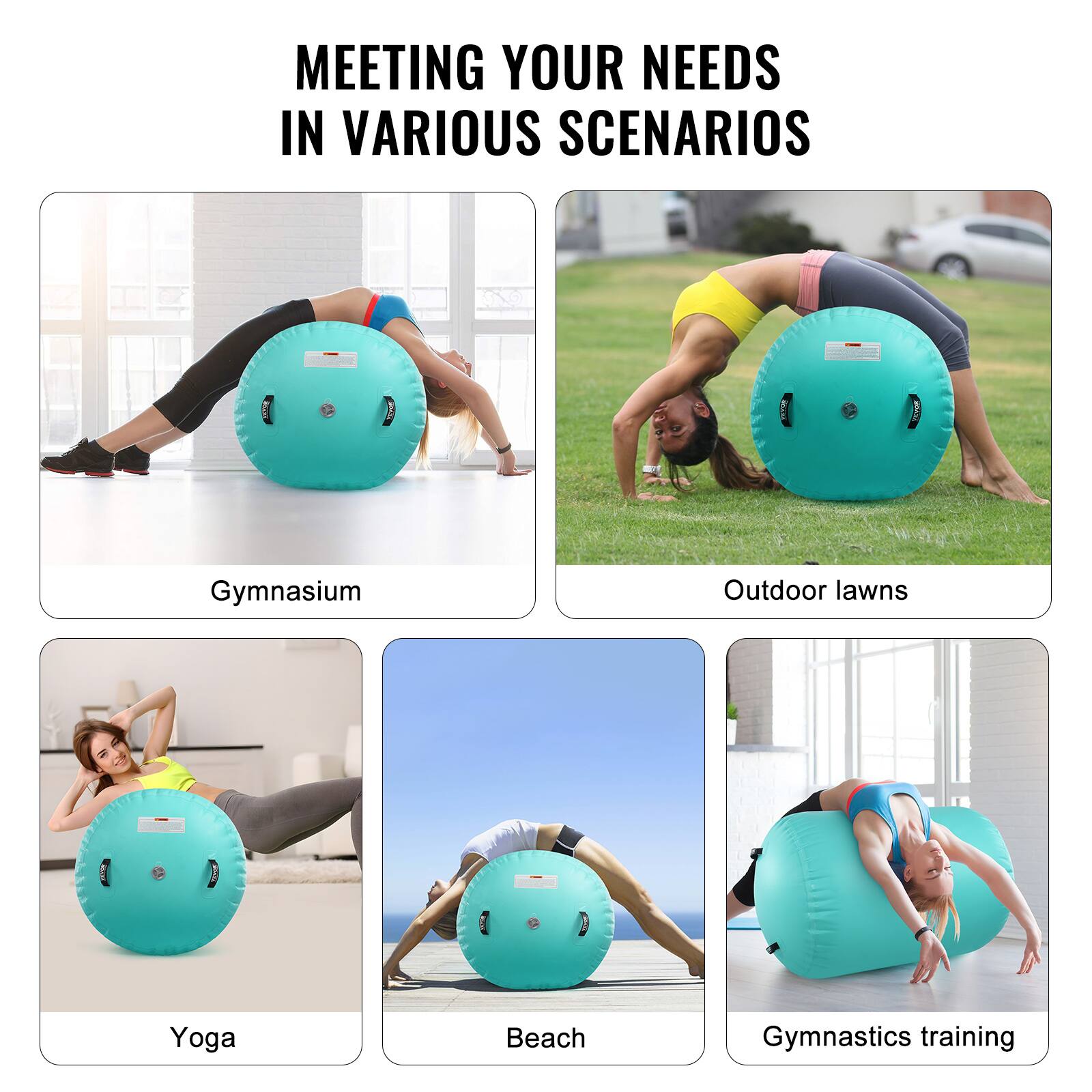 MEETING YOUR NEEDS IN VARIOUS SCENARIOS

Gymnasium
Outdoor lawns
Yoga
Beach
Gymnastics training