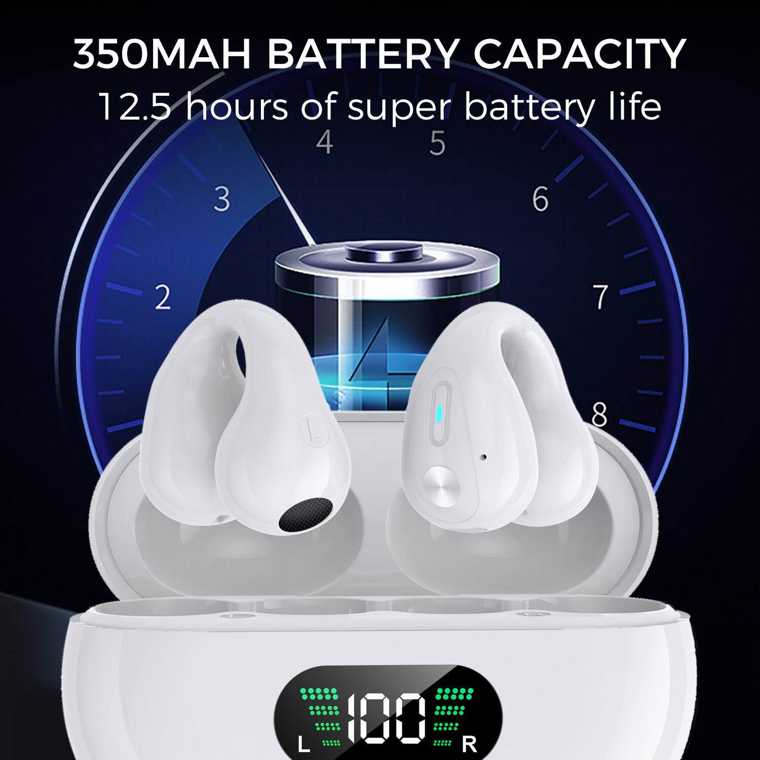 350MAH BATTERY CAPACITY  
12.5 hours of super battery life