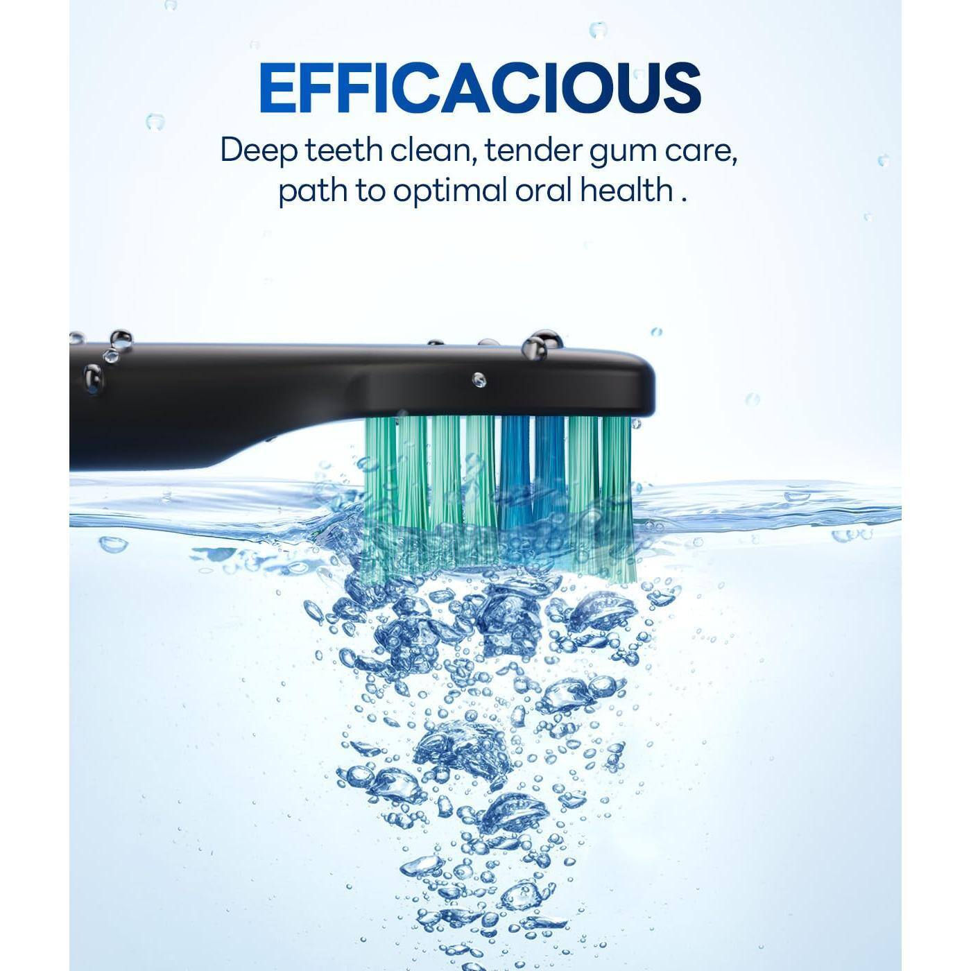 EFFICACIOUS  
Deep teeth clean, tender gum care, path to optimal oral health.