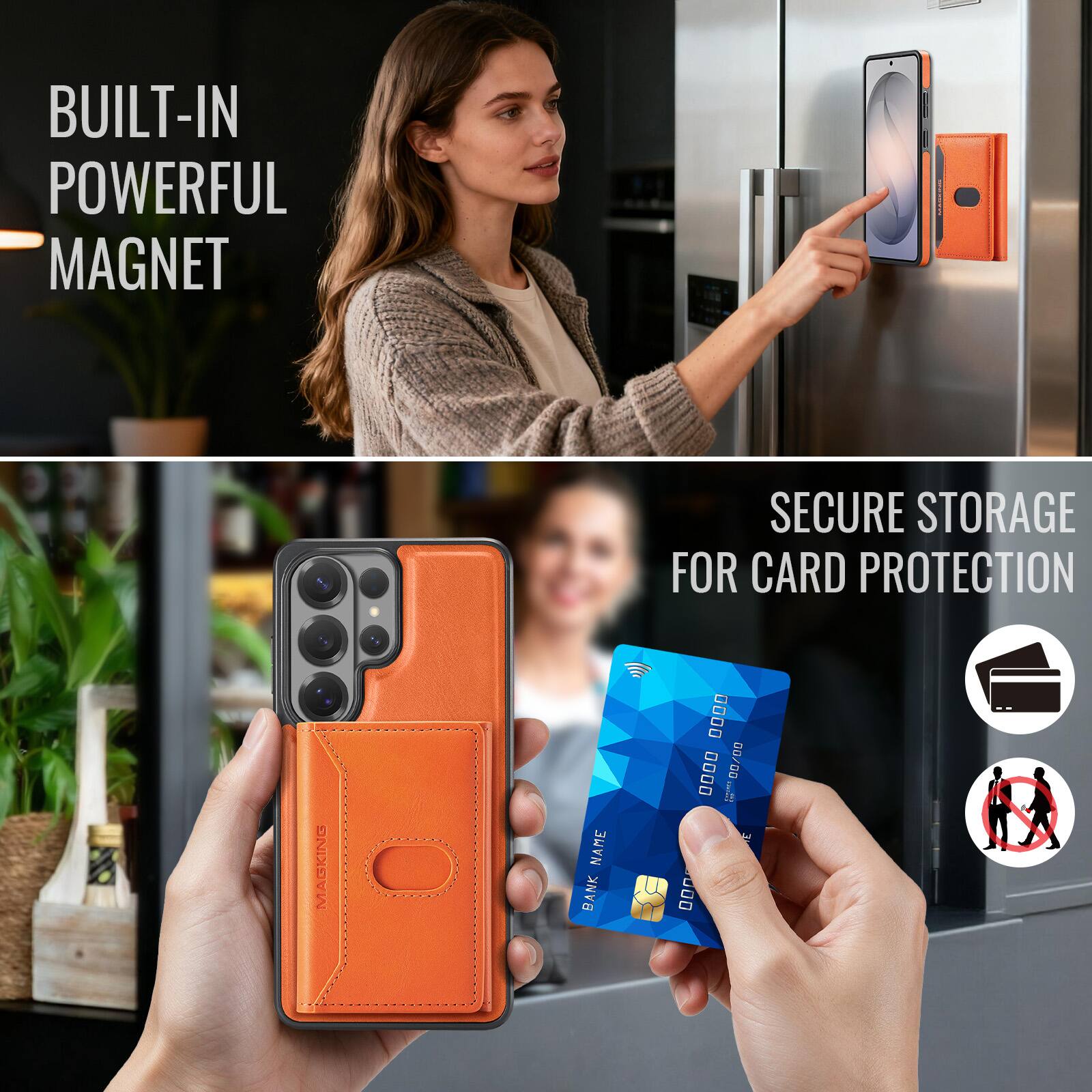 BUILT-IN POWERFUL MAGNET  
SECURE STORAGE FOR CARD PROTECTION  
MAGKING  
NAME BANK  
.... 0000 MONARES 00/00 3 000