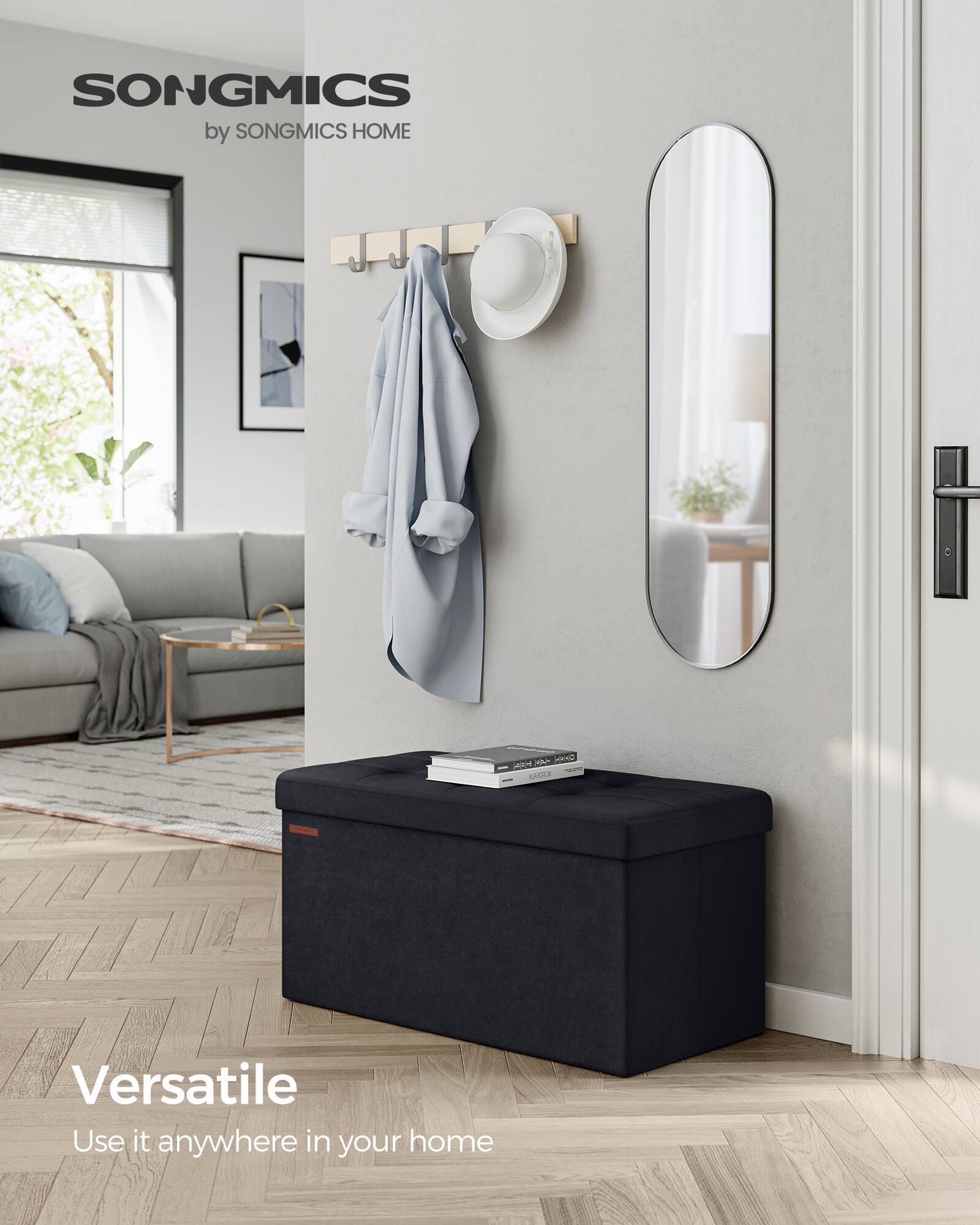 SONGMICS  
by SONGMICS HOME  

Versatile  
Use it anywhere in your home