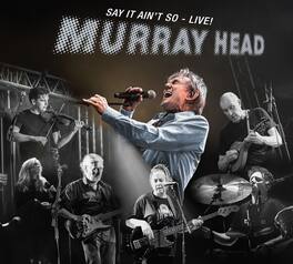 Murray Head - Say It Ain't So Live - VINYL LP