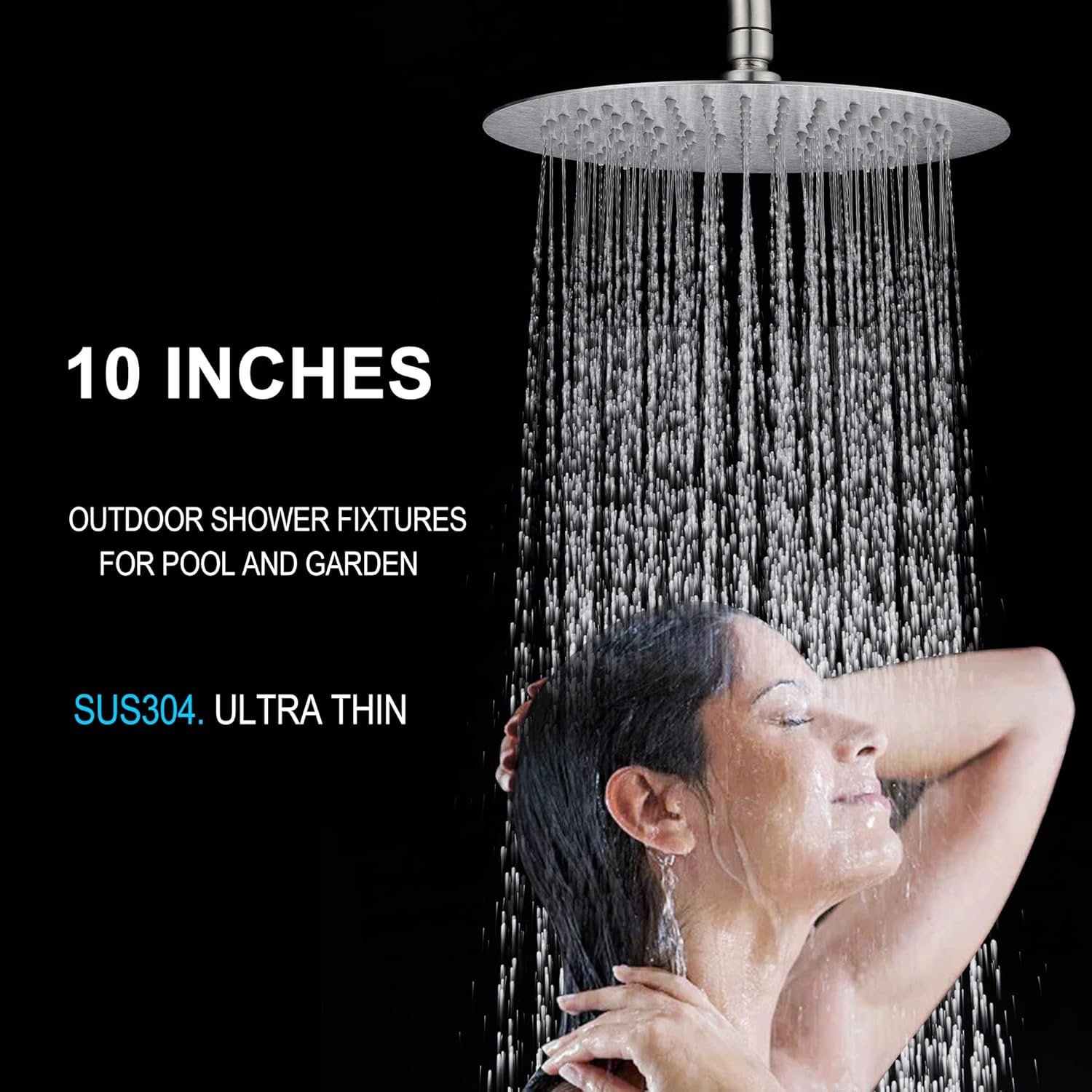 10 INCHES OUTDOOR SHOWER FIXTURES FOR POOL AND GARDEN SUS304. ULTRA THIN