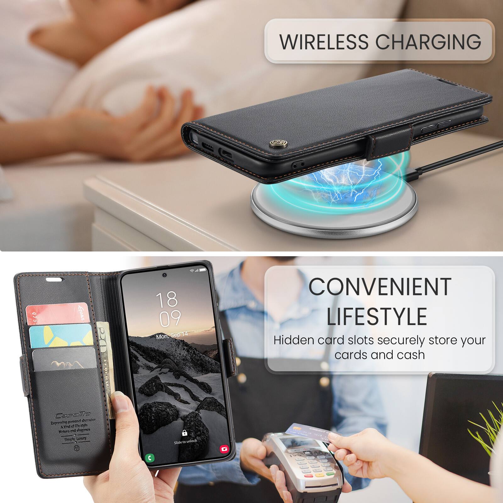 WIRELESS CHARGING

CONVENIENT LIFESTYLE

Hidden card slots securely store your cards and cash