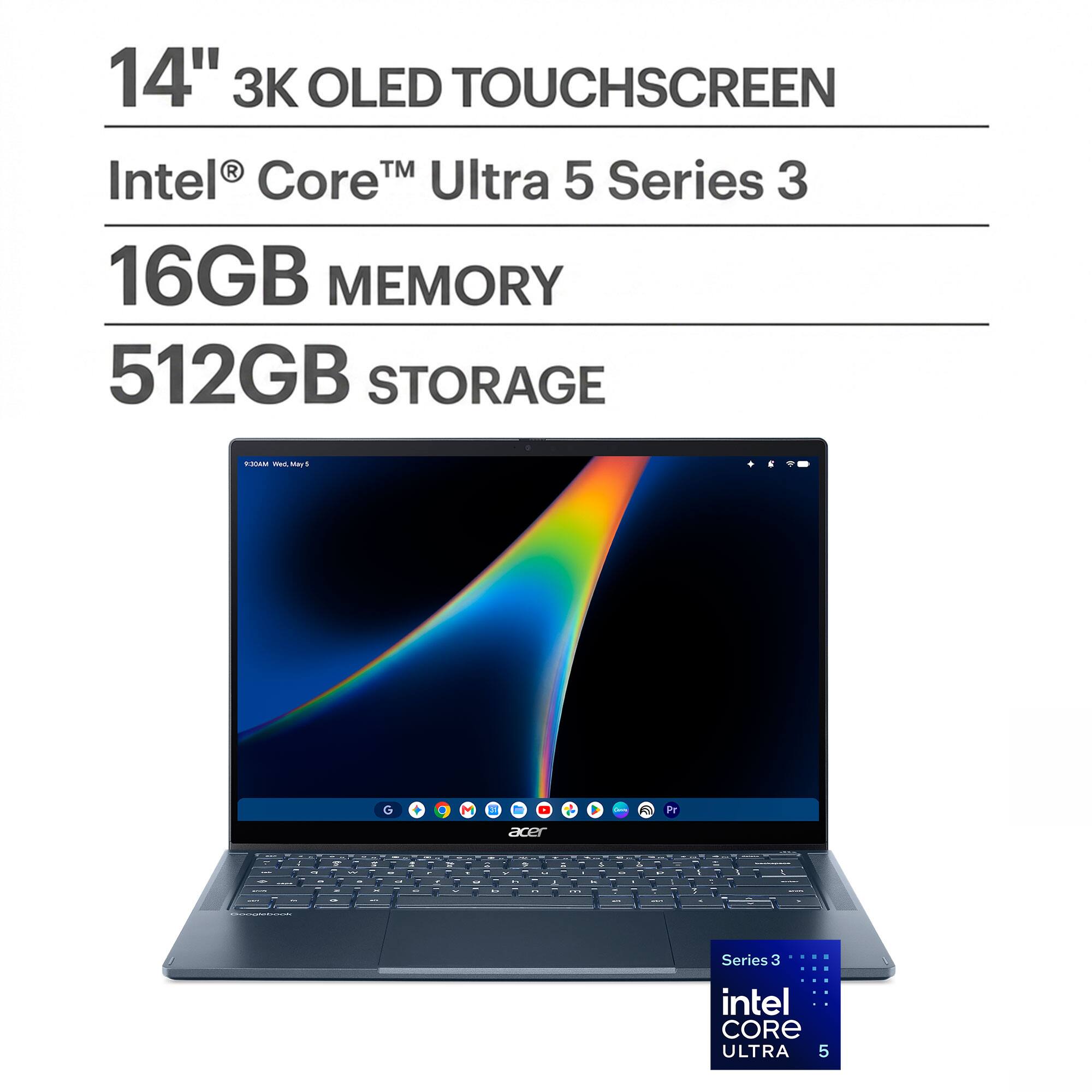 14" 3K OLED TOUCHSCREEN  
Intel® Core™ Ultra 5 Series 3  
16GB MEMORY  
512GB STORAGE