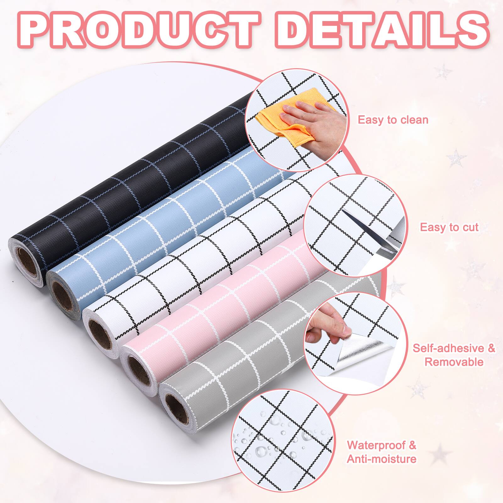 PRODUCT DETAILS

- Easy to clean
- Easy to cut
- Self-adhesive & Removable
- Waterproof & Anti-moisture
