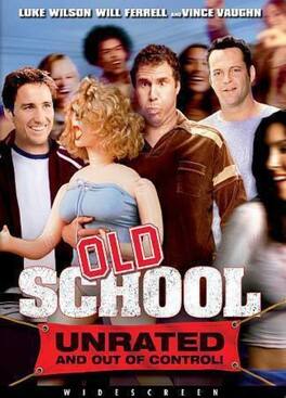 Old School (Unrated and Out of Control!) - DVD