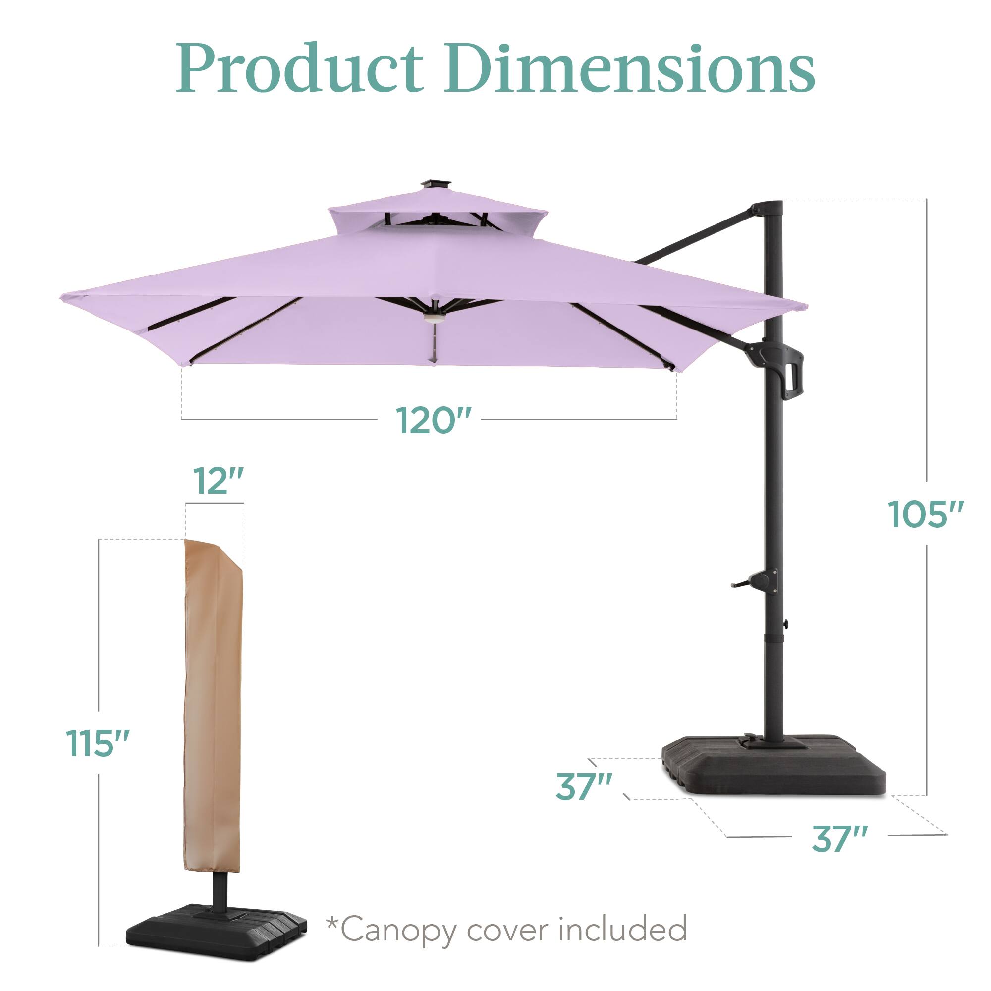 Product Dimensions: 120" x 12" x 105" x 115" x 37" x 37" *Canopy cover included