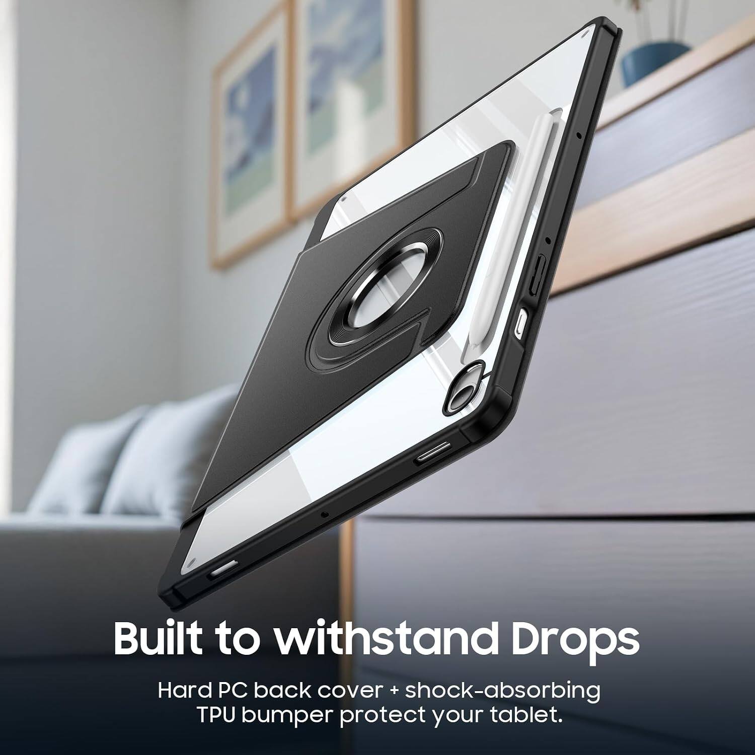Built to withstand Drops  
Hard PC back cover + shock-absorbing TPU bumper protect your tablet.
