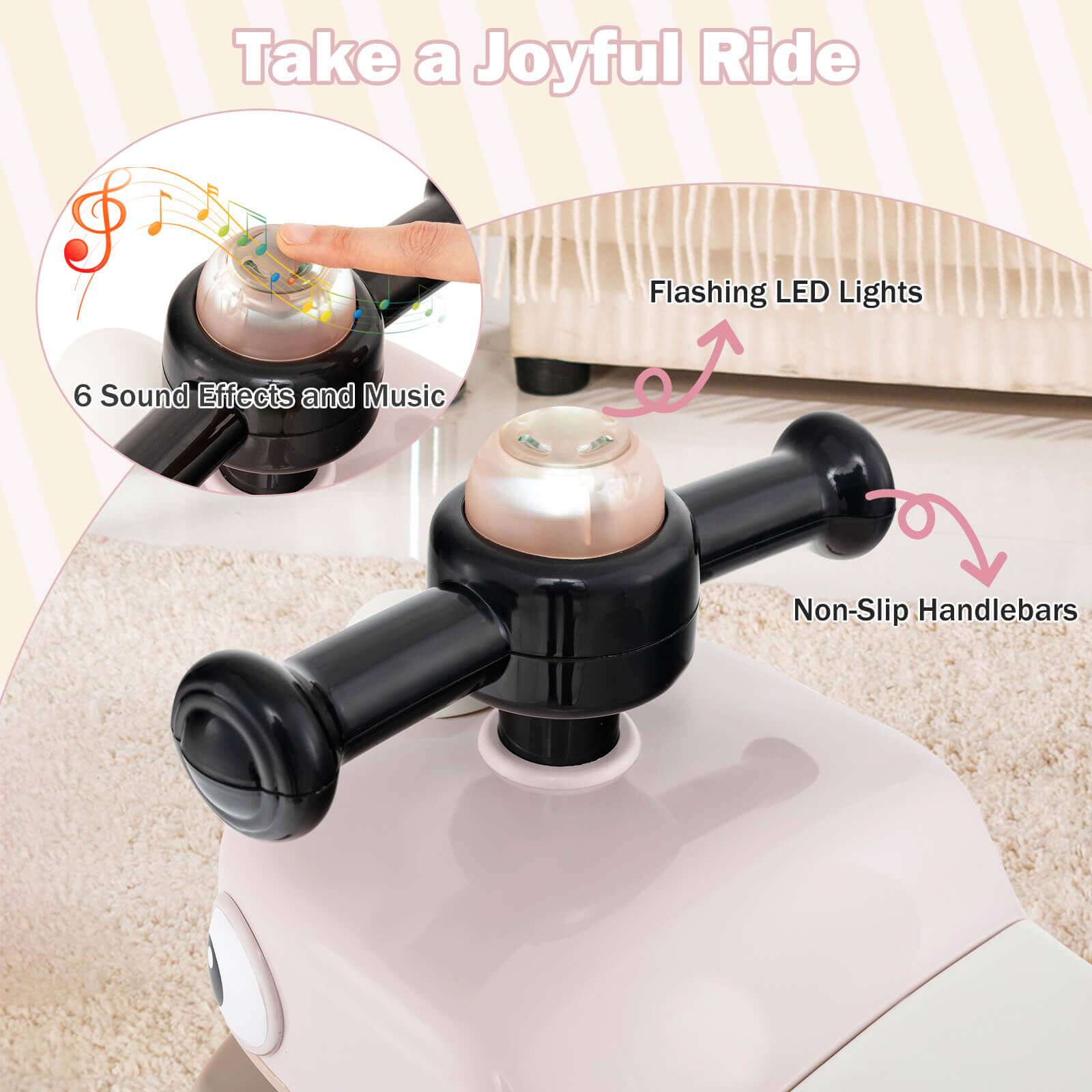 Take a Joyful Ride

6 Sound Effects and Music

Flashing LED Lights

Non-Slip Handlebars