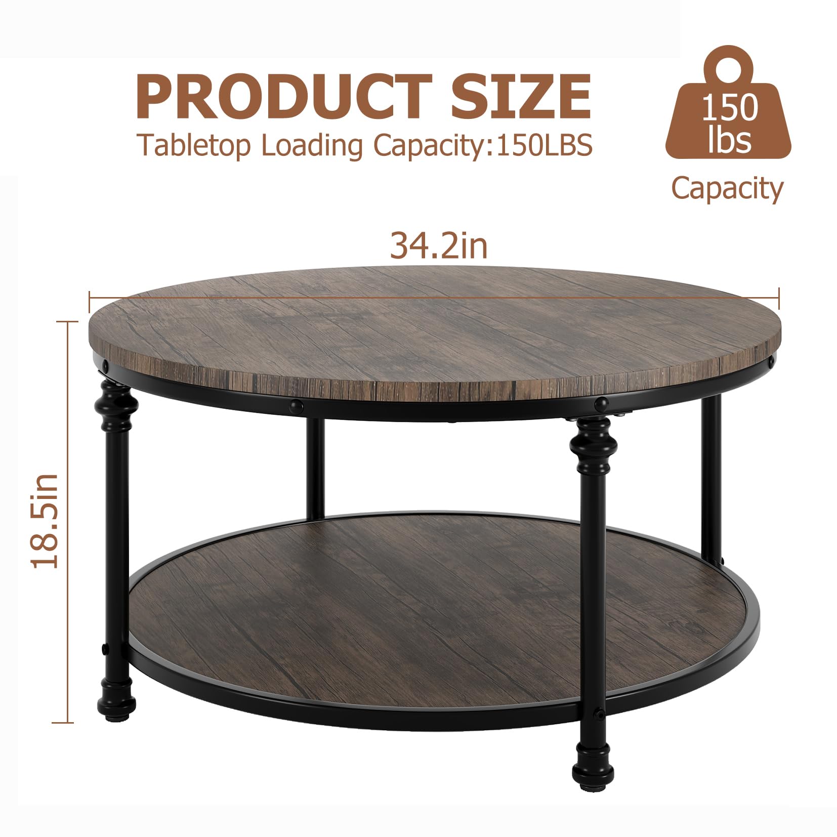 PRODUCT SIZE  
Tabletop Loading Capacity: 150LBS  
34.2in  
18.5in  

Capacity: 150 lbs