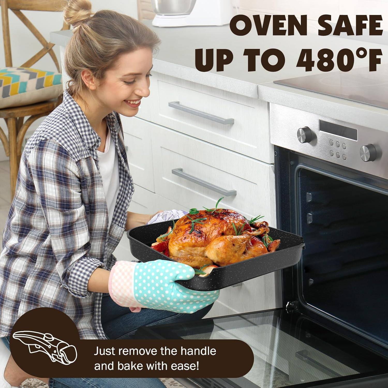 OVEN SAFE UP TO 480°F

Just remove the handle and bake with ease!