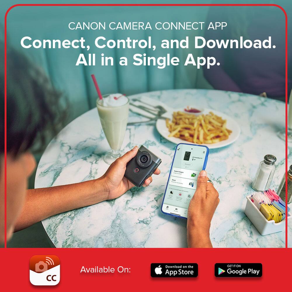 Canon Camera Connect App: Connect, Control, and Download. All in a Single App. Available on: Download on the App Store and Google Play.