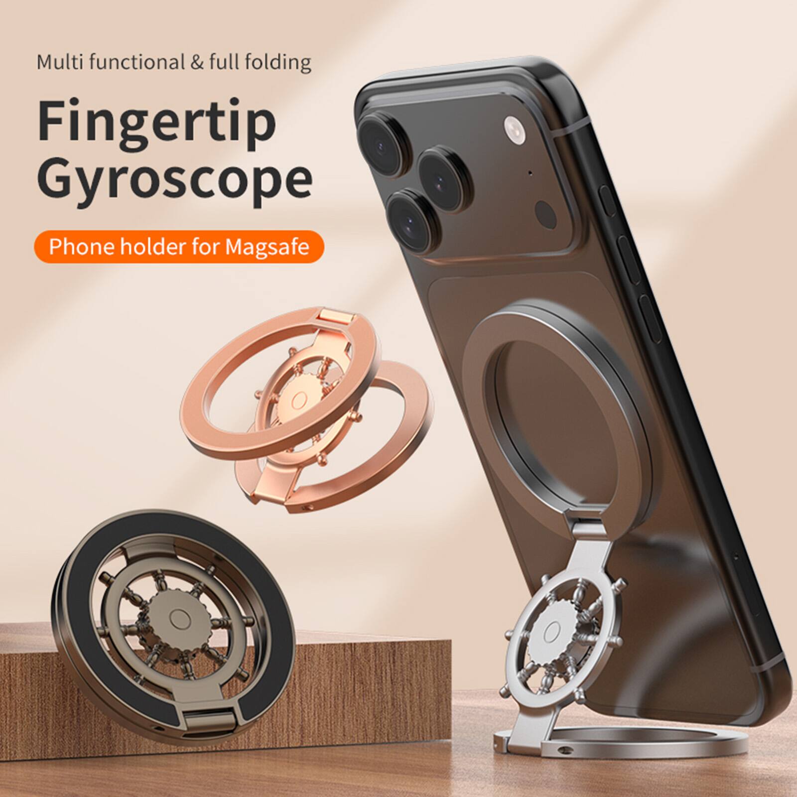 Multi functional & full folding  
Fingertip Gyroscope  
Phone holder for MagSafe