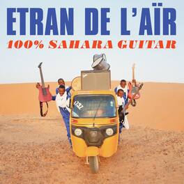 Etran De L'Air - 100% Sahara Guitar - VINYL LP