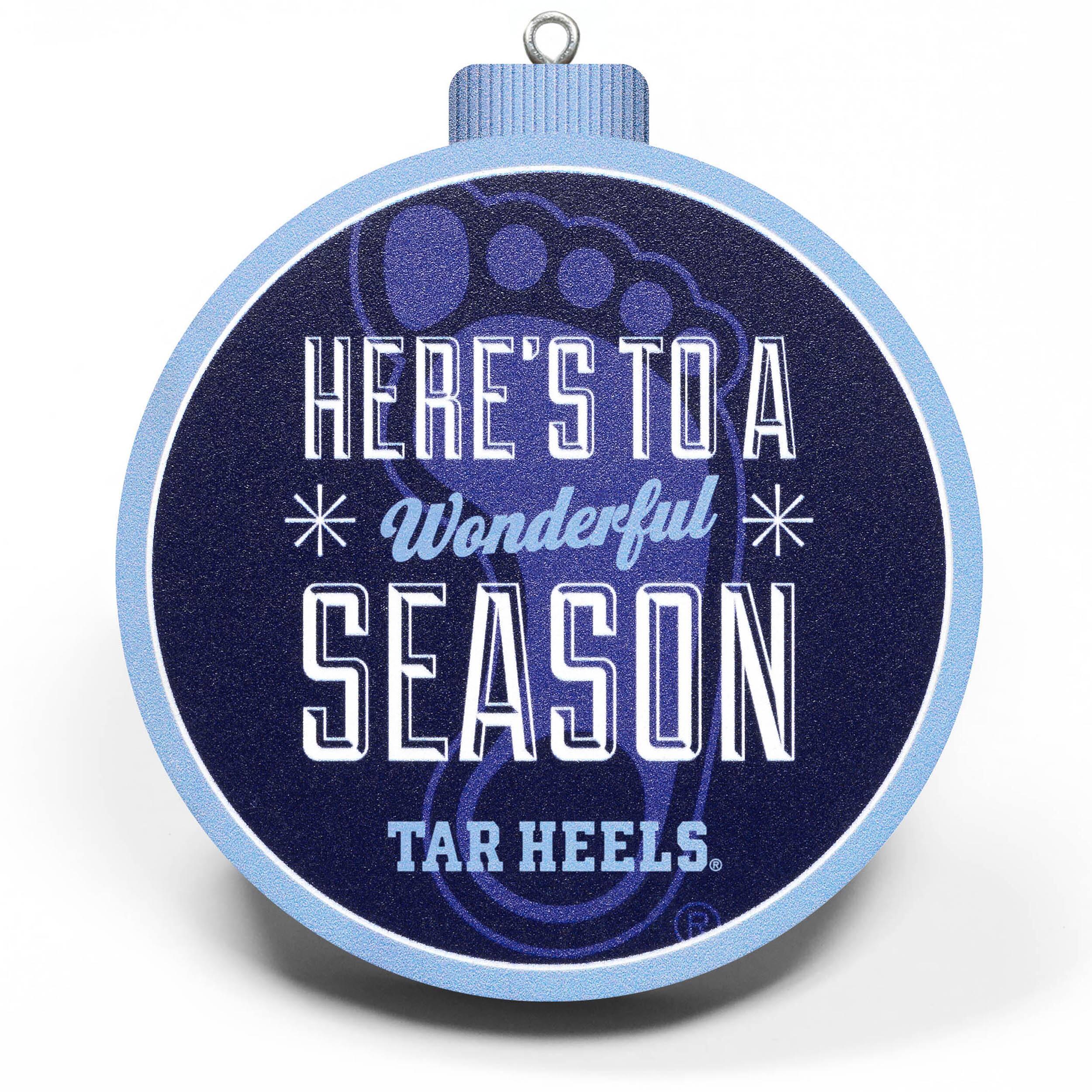 HERE'S TO A  
Wonderful  
SEASON  
TAR HEELS.