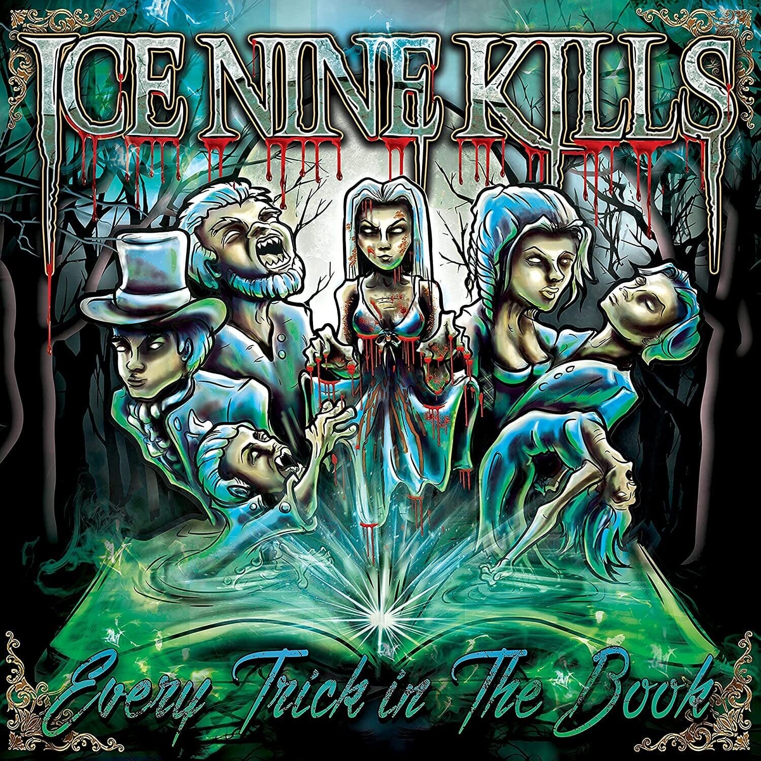 NINE KILLS  
Every Trick in The Book