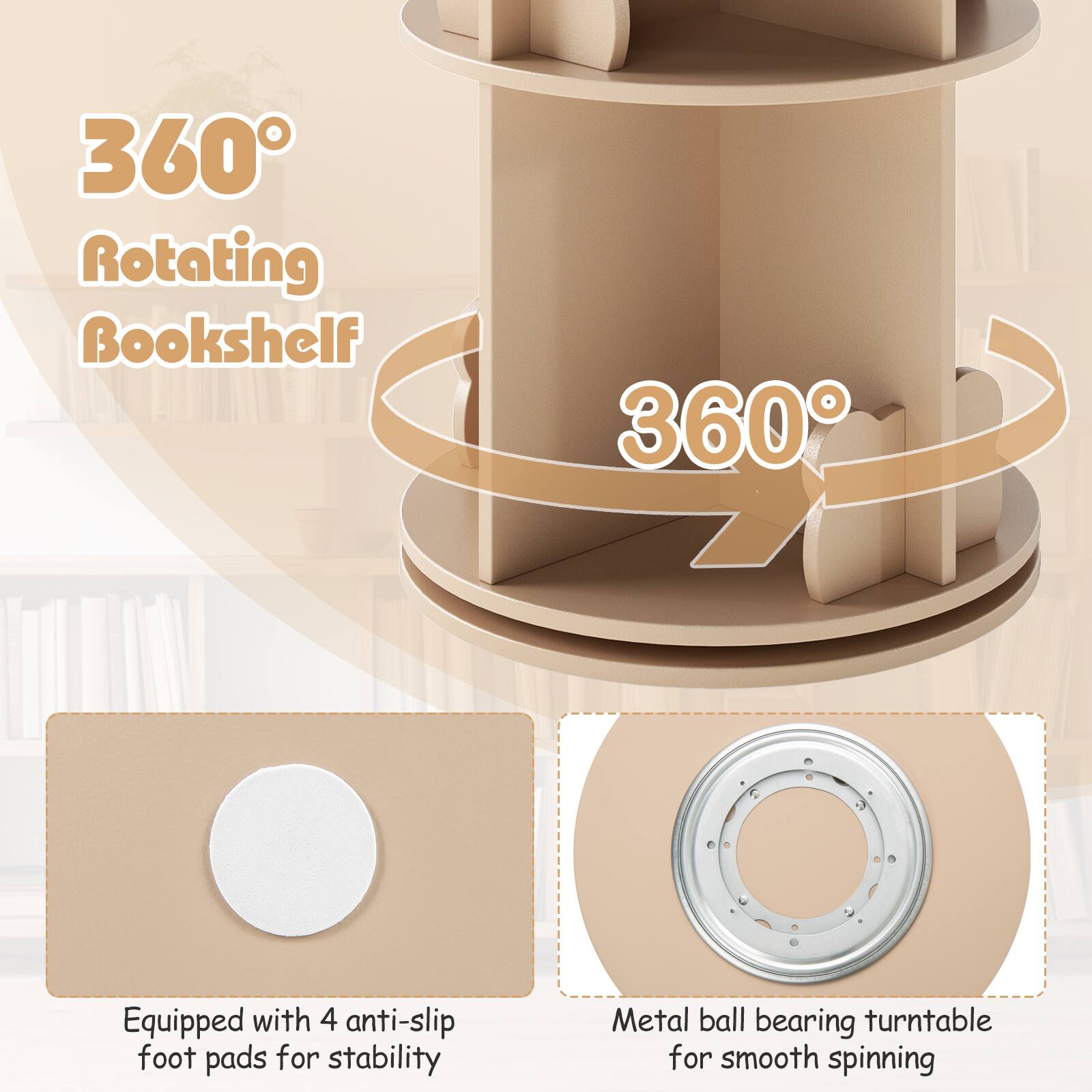 360 Rotating Bookshelf
Equipped with 4 anti-slip foot pads for stability
Metal ball bearing turntable for smooth spinning