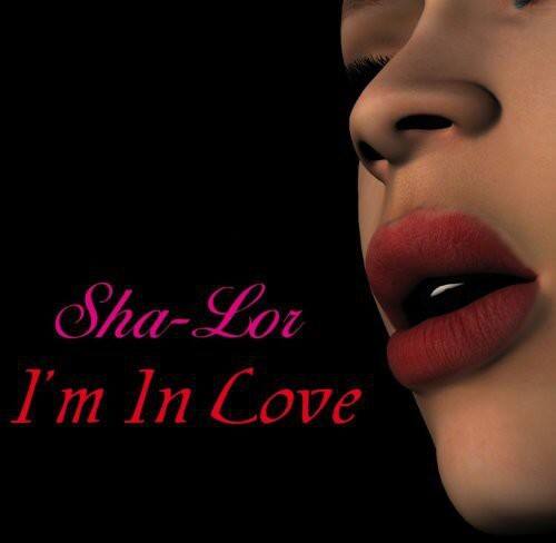 Sha-Lor - I'm in Love   - COMPACT DISCS [CD] price history on PriceWatchPro