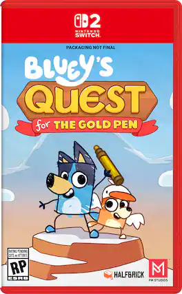 2 NINTENDO SWITCH PACKAGING NOT FINAL
BLUEY'S QUEST FOR THE GOLD PEN
RATING PENDING COTE EN ATTENTE RP ESRB
HALFBRICK PM STUDIOS - RP (Rating Pending)