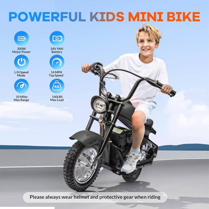 POWERFUL KIDS MINI BIKE

- 300W Motor Power
- 24V 9AH Battery
- L/H Speed Mode
- 14 MPH Top Speed
- 10 Miles Max Range
- 140LBS Max Load

Please always wear helmet and protective gear when riding