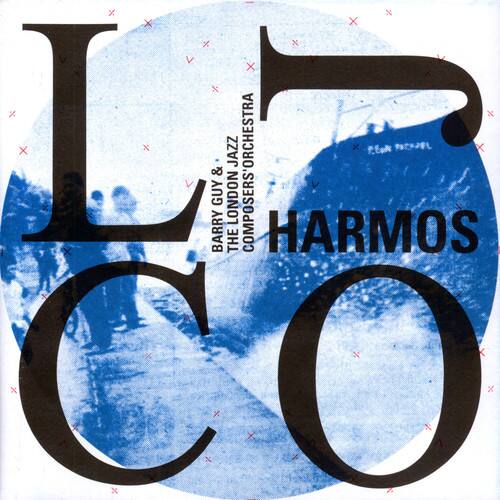 LCO  
HARMOS  
BARRY GUY & BARRY JAZZ LONDON THE COMPOSERS' ORCHESTRA