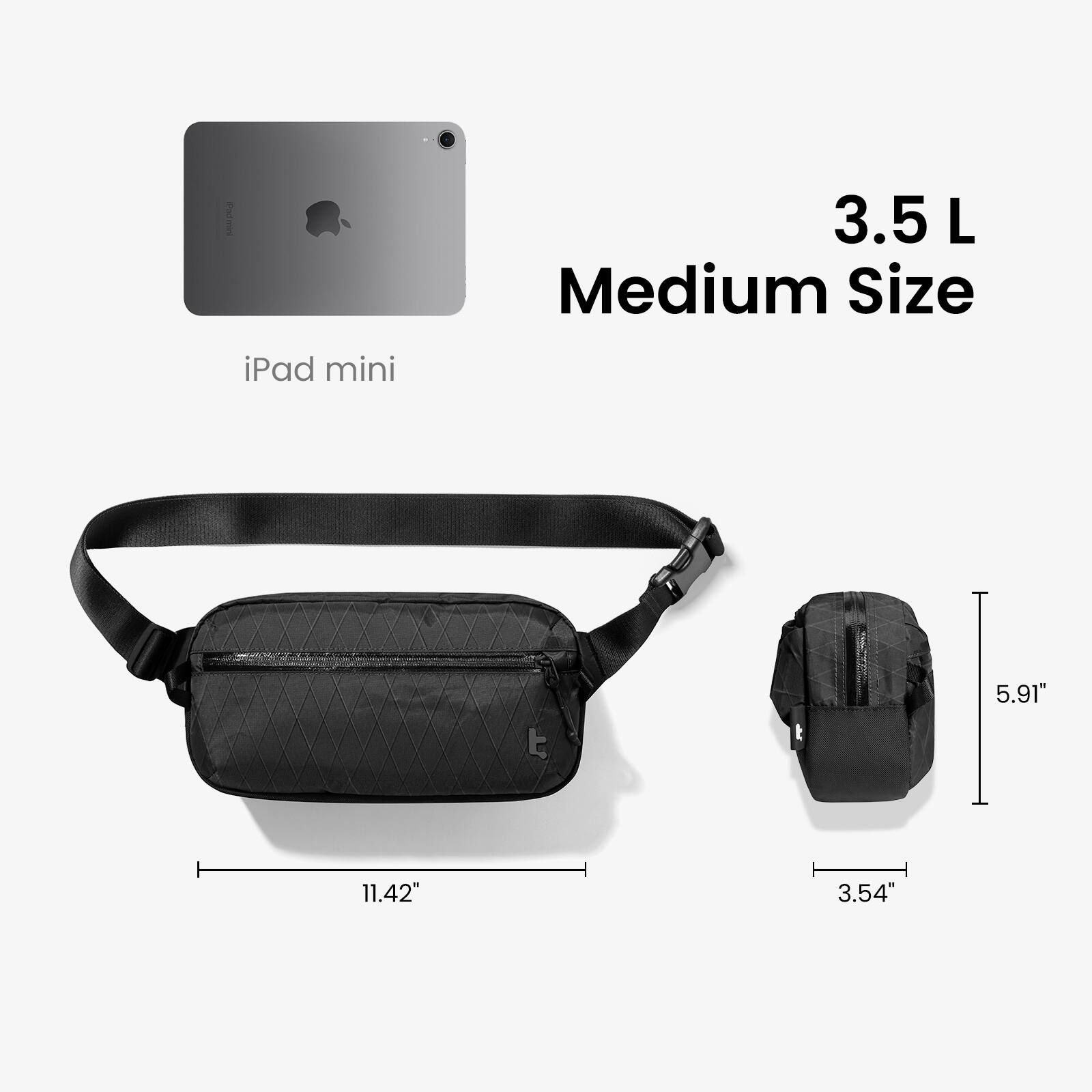 Pacten iPad mini  
3.5 L Medium Size  
5.91" x 11.42" x 3.54"