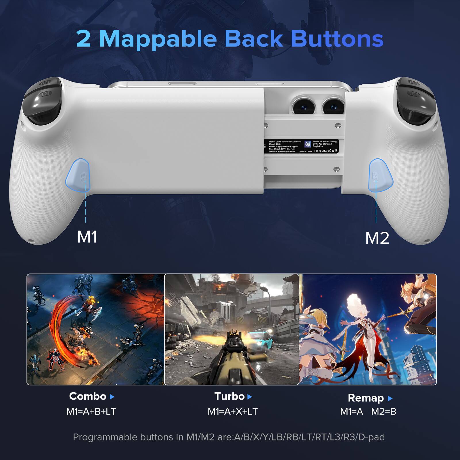 2 Mappable Back Buttons

M1 M2
Combo M1=A+B+LT
Turbo M1=A+X+LT
Remap M1=A M2=B
Programmable buttons in M1/M2 are:A/B/X/Y/LB/RB/LT/RT/L3/R3/D-pad