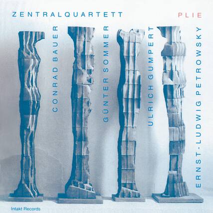 ZENTRALQUARTETT
CONRAD BAUER
GUNTHER SOMMER
ULRICH GUMPERT
ERNST-LUDWIG PETROWSKY
Intakt Records