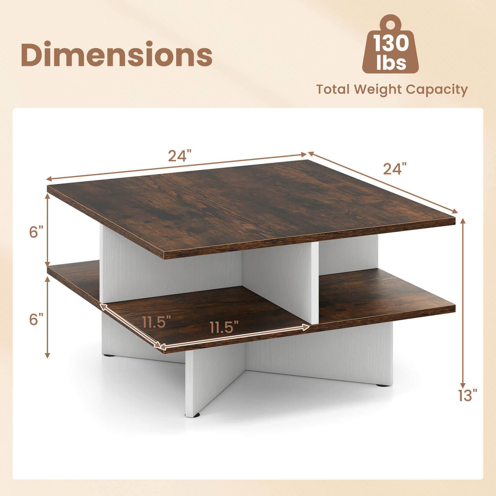Dimensions  
24" x 24" x 6" x 6" x 11.5" x 11.5" x 13"  

Total Weight Capacity: 130 lbs