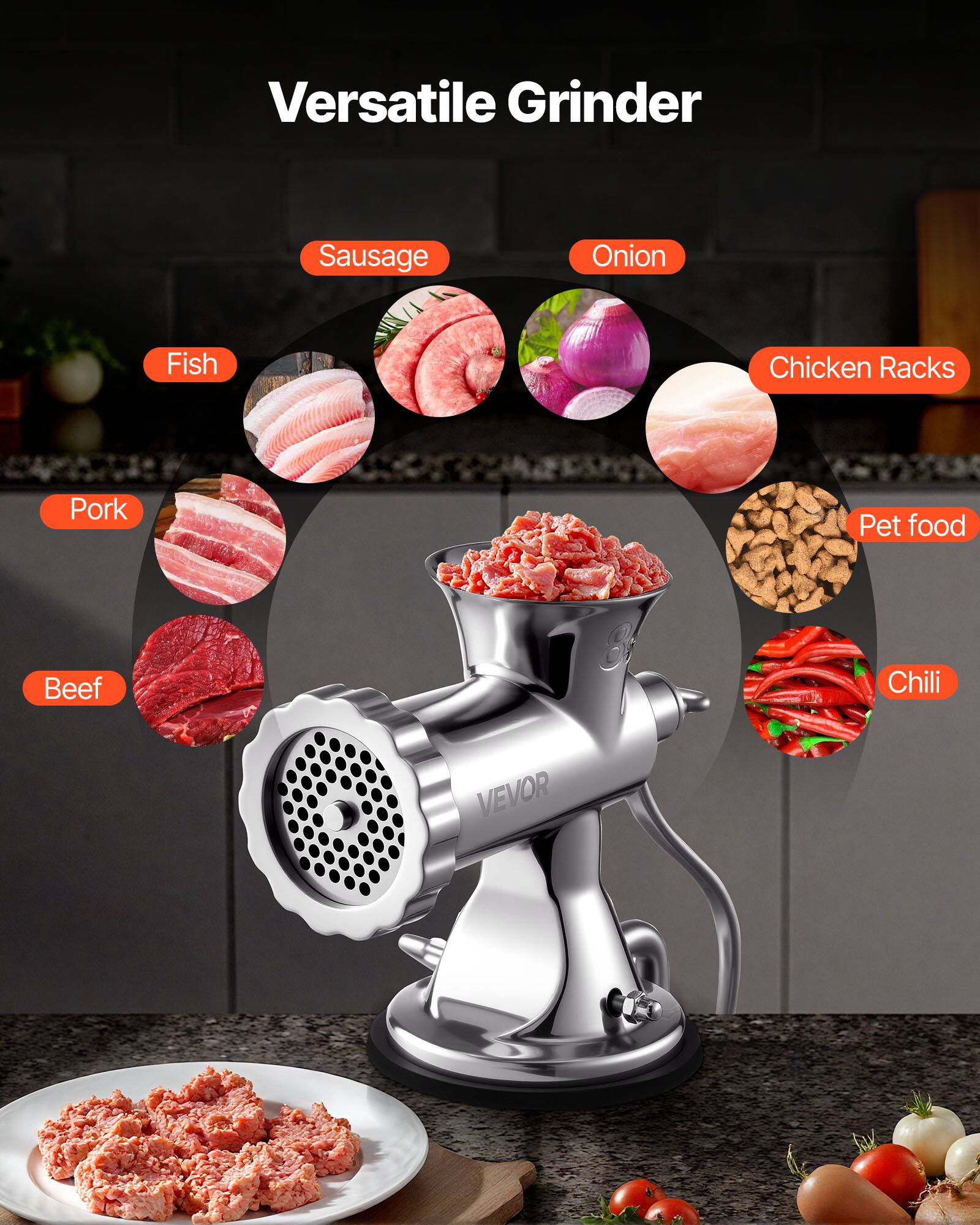 Versatile Grinder

- Sausage
- Onion
- Chicken Racks
- Pet food
- Chili
- Fish
- Pork
- Beef