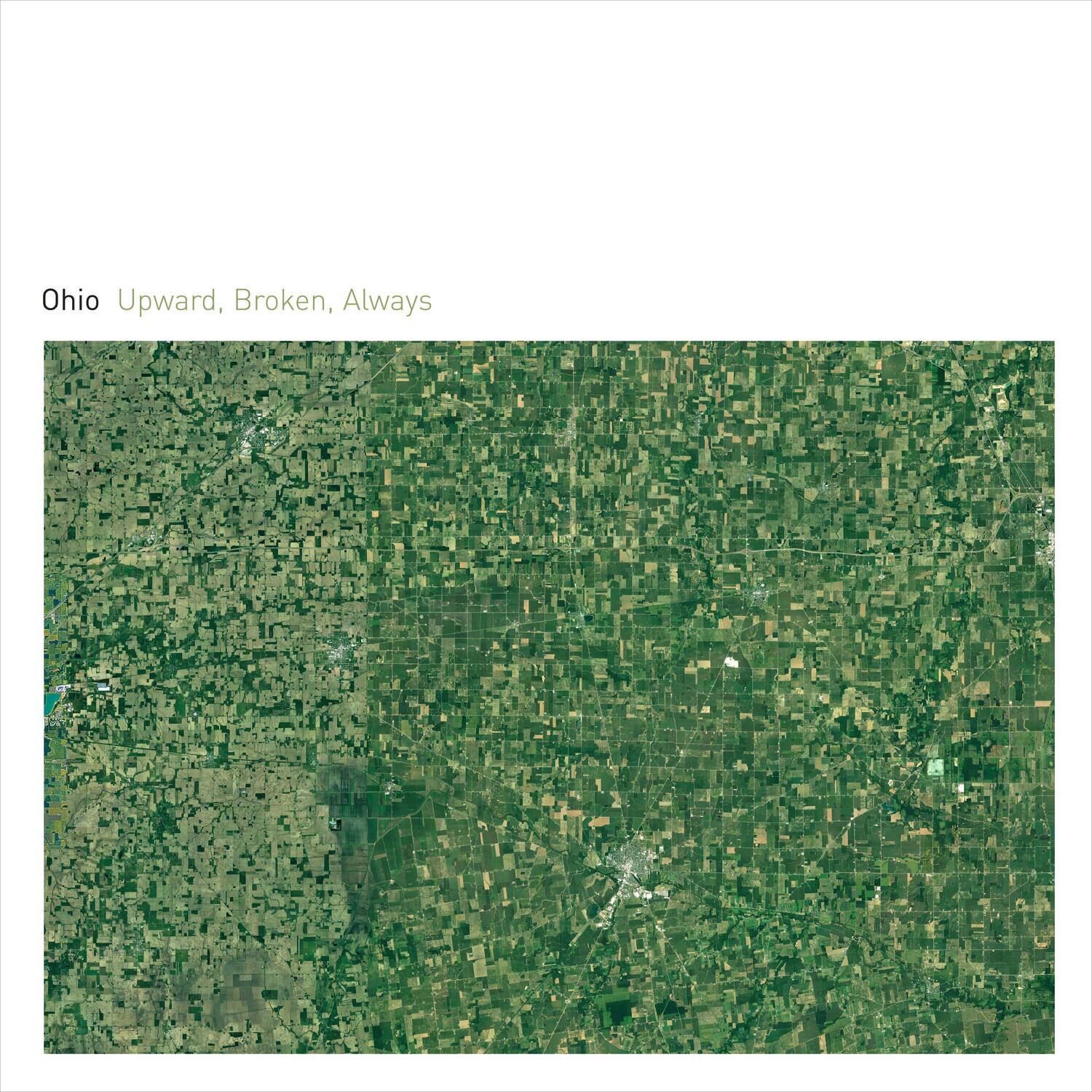 Ohio  
Upward, Broken, Always