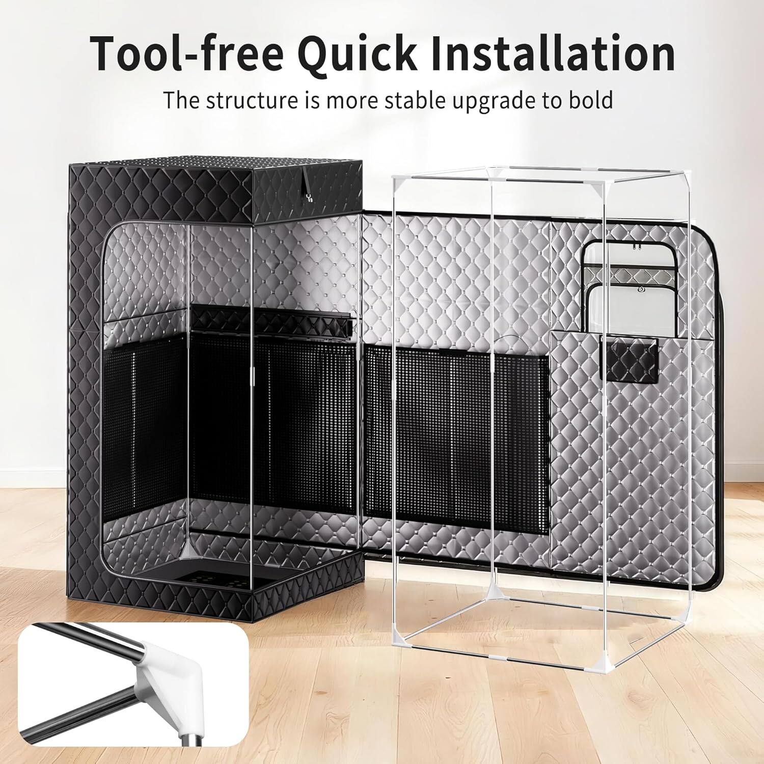 Tool-free Quick Installation  
The structure is more stable upgrade to bold