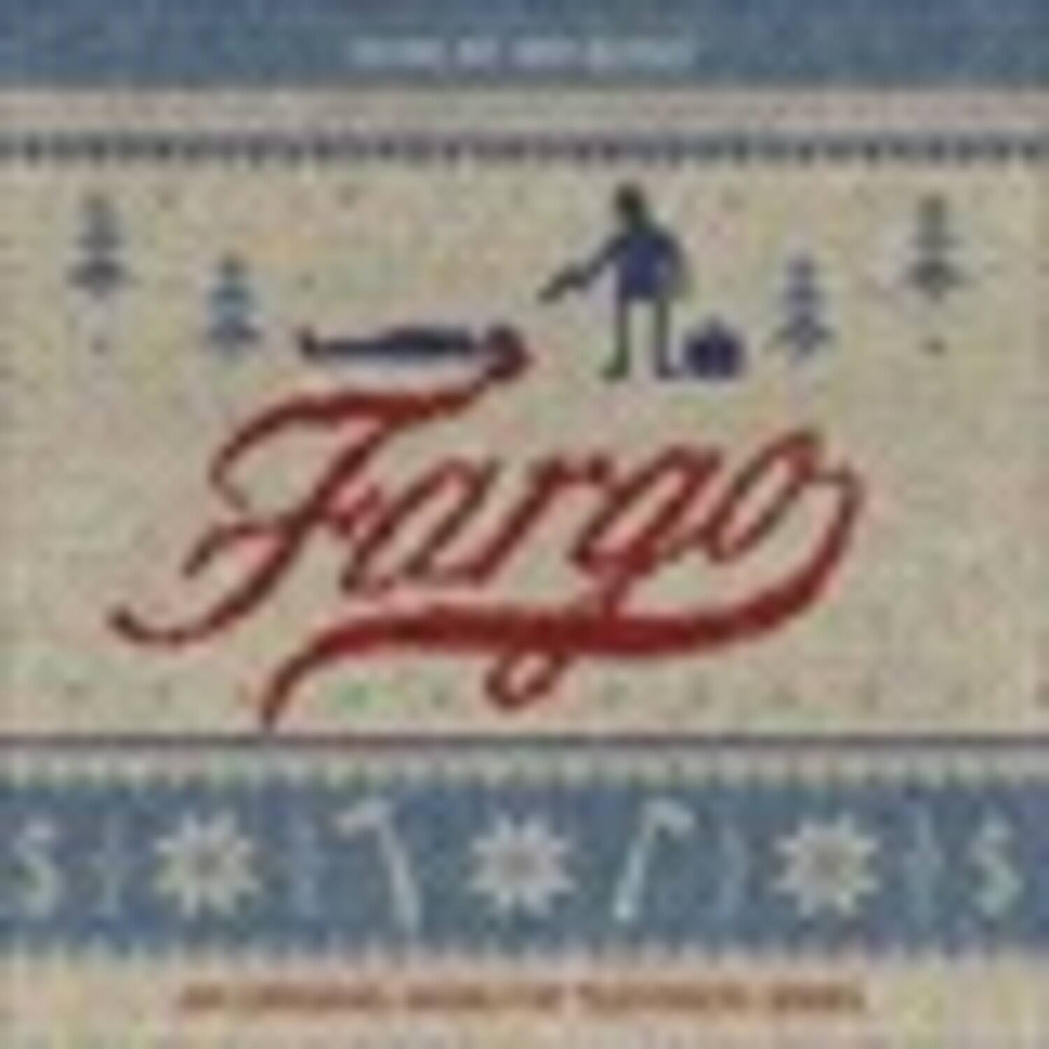 Fargo  
S#IJ#Li#IS  
1