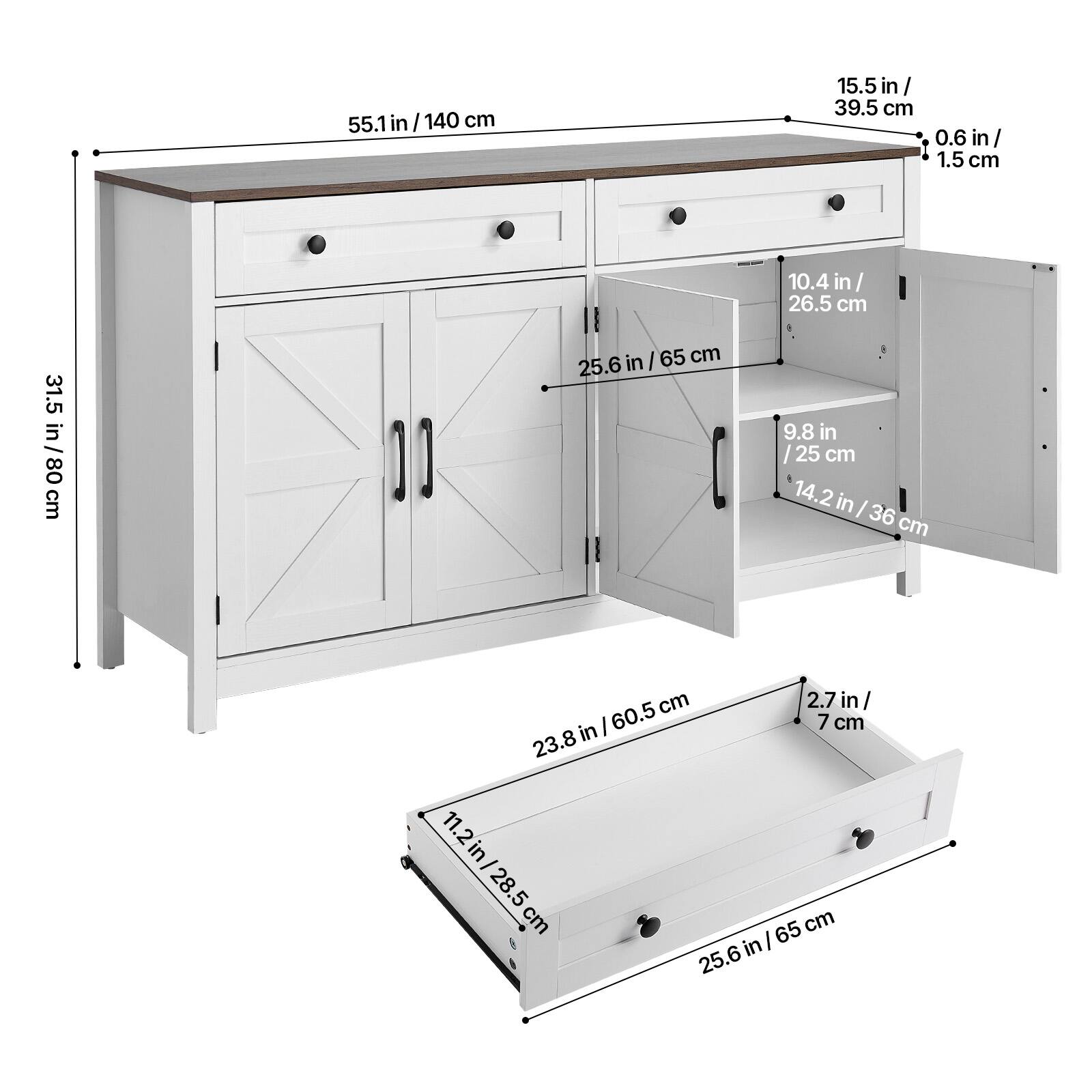 55.1 in / 140 cm  
15.5 in / 39.5 cm  
0.6 in / 1.5 cm  
10.4 in / 26.5 cm  
31.5 in / 80 cm  
25.6 in / 65 cm  
9.8 in / 25 cm  
14.2 in / 36 cm  
2.7 in / 7 cm  
11.2 in / 28.5 cm  
23.8 in / 60.5 cm
