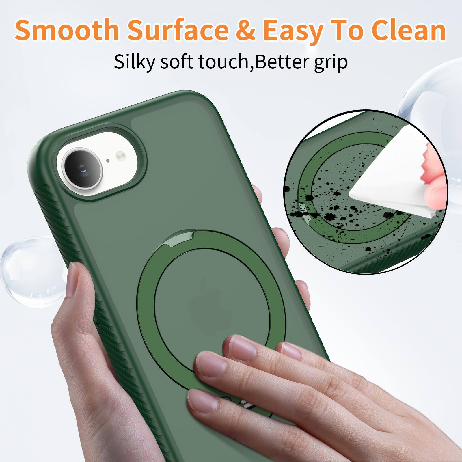 Smooth Surface & Easy To Clean  
Silky soft touch, Better grip