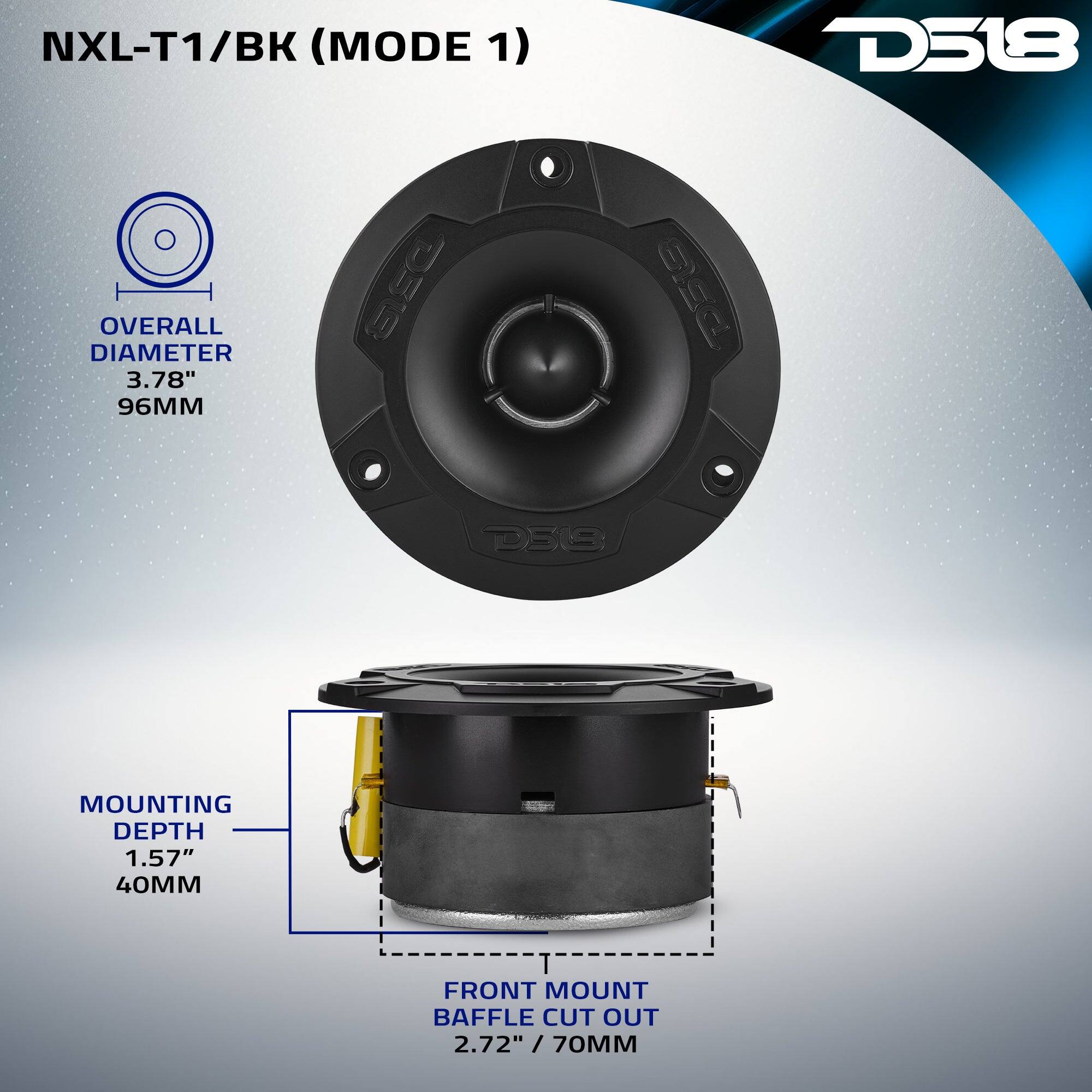 NXL-T1/BK (MODE 1)  
DIAMETER OVERALL 3.78" / 96MM  
MOUNTING DEPTH 1.57" / 40MM  
FRONT MOUNT BAFFLE CUT OUT 2.72" / 70MM
