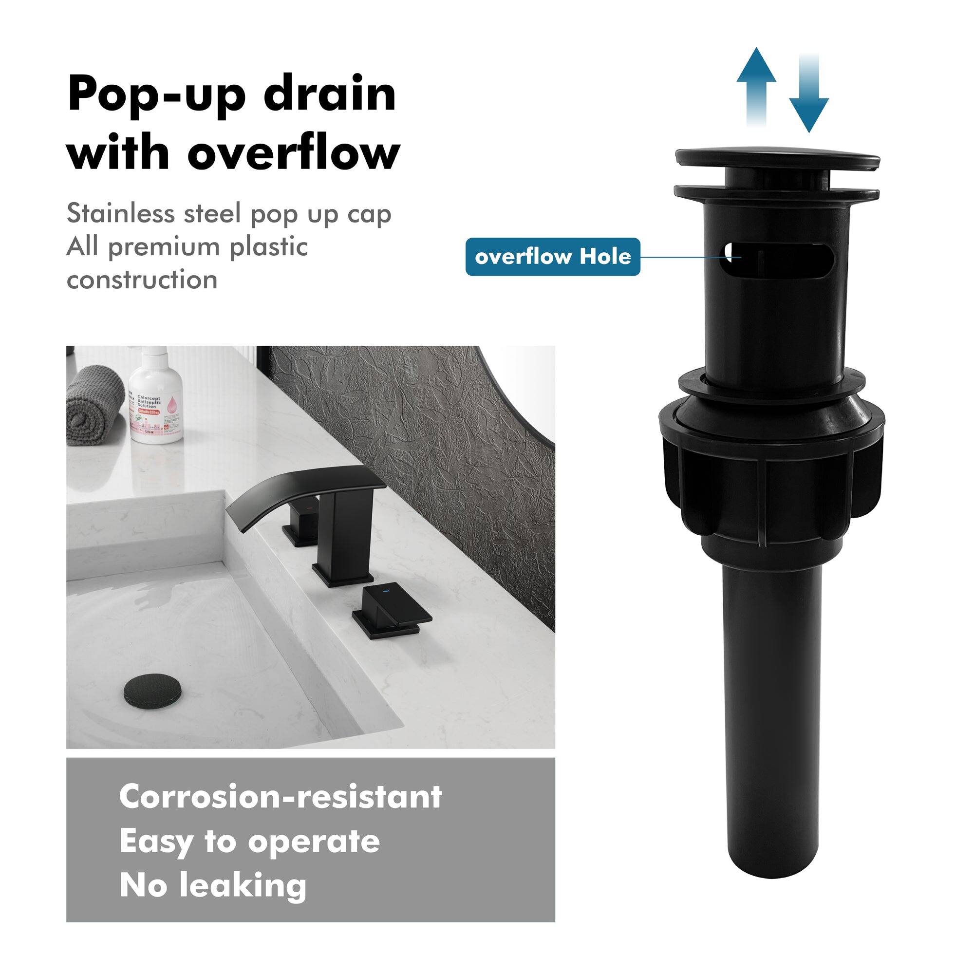 Pop-up drain with overflow

Stainless steel pop up cap  
All premium plastic construction

Corrosion-resistant  
Easy to operate  
No leaking