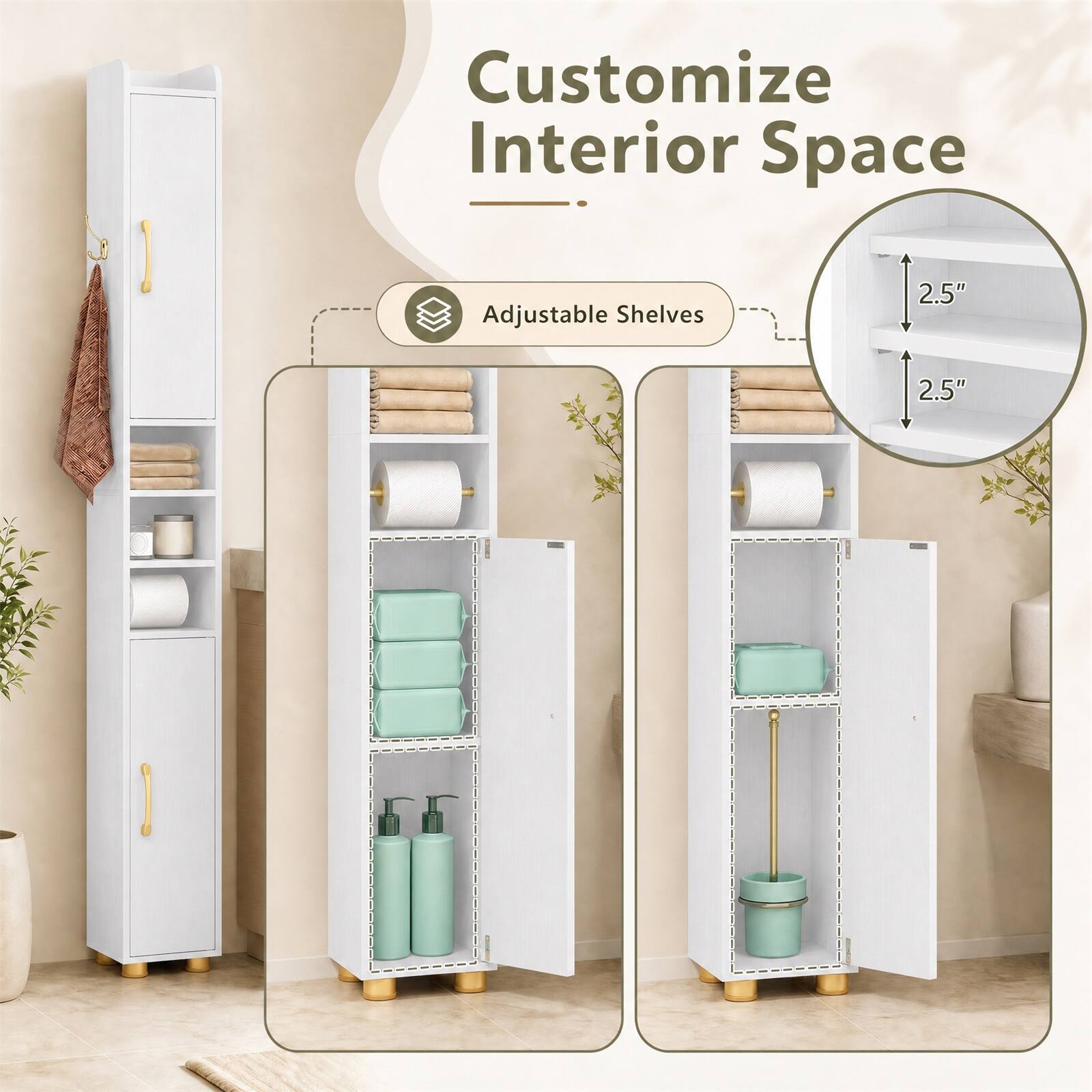 Customize Interior Space

Adjustable Shelves

2.5" Adjustable Shelves