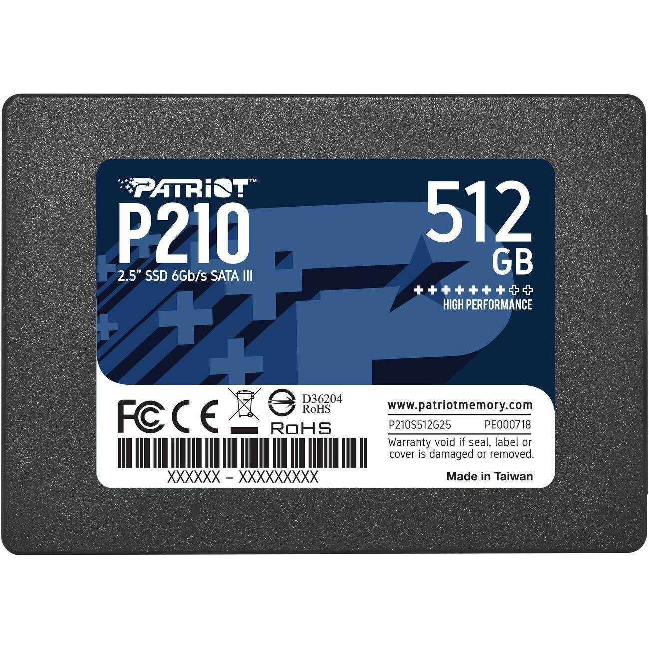 PATRIOT P210 512 GB 2.5" SSD 6Gb/s SATA III + HIGH PERFORMANCE + + e D36204 RoHS www.patriotmemory.com FCCE ROHS P210S512G25 PE000718 Warranty void if seal, label or cover is damaged or removed. XXXXXX XXXXXX-XXXXXXXXX I Made in Taiwan
