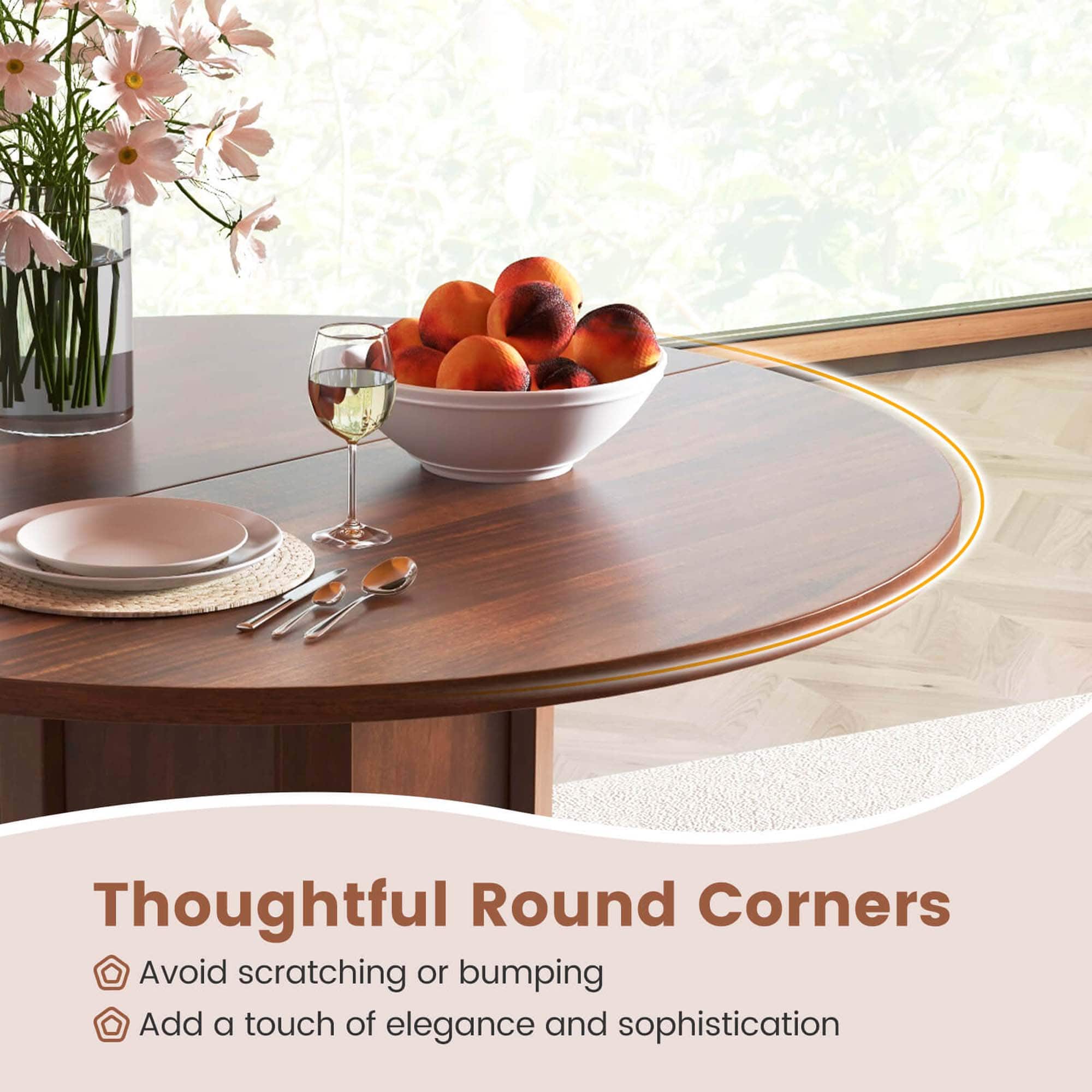 Thoughtful Round Corners: Avoid scratching or bumping. Add a touch of elegance and sophistication.