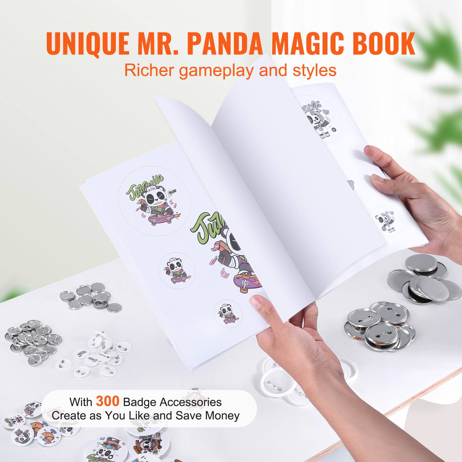 UNIQUE MR. PANDA MAGIC BOOK  
Richer gameplay and styles  

With 300 Badge Accessories  
Create as You Like and Save Money
