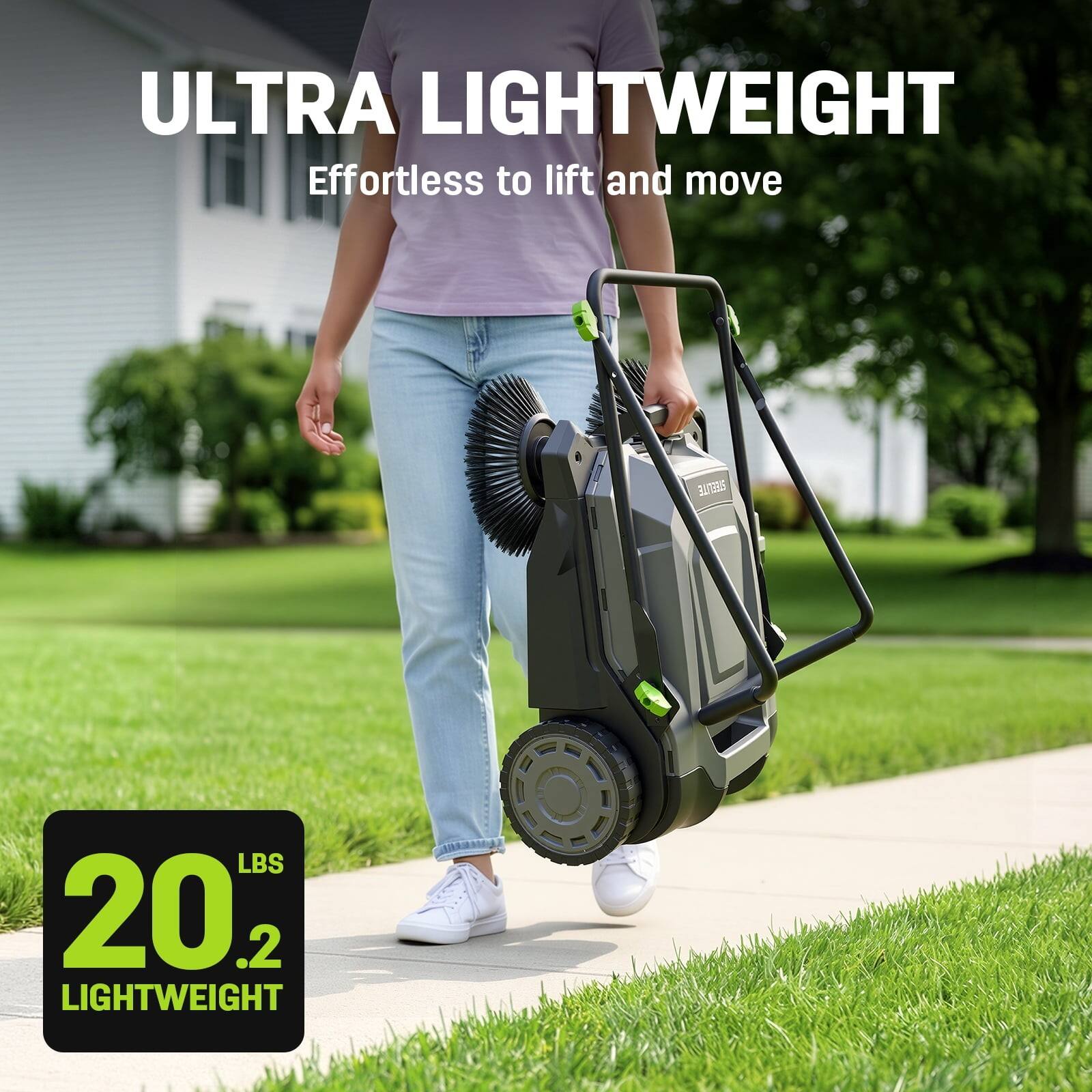 ULTRA LIGHTWEIGHT  
Effortless to lift and move  

20.2 LBS  
LIGHTWEIGHT